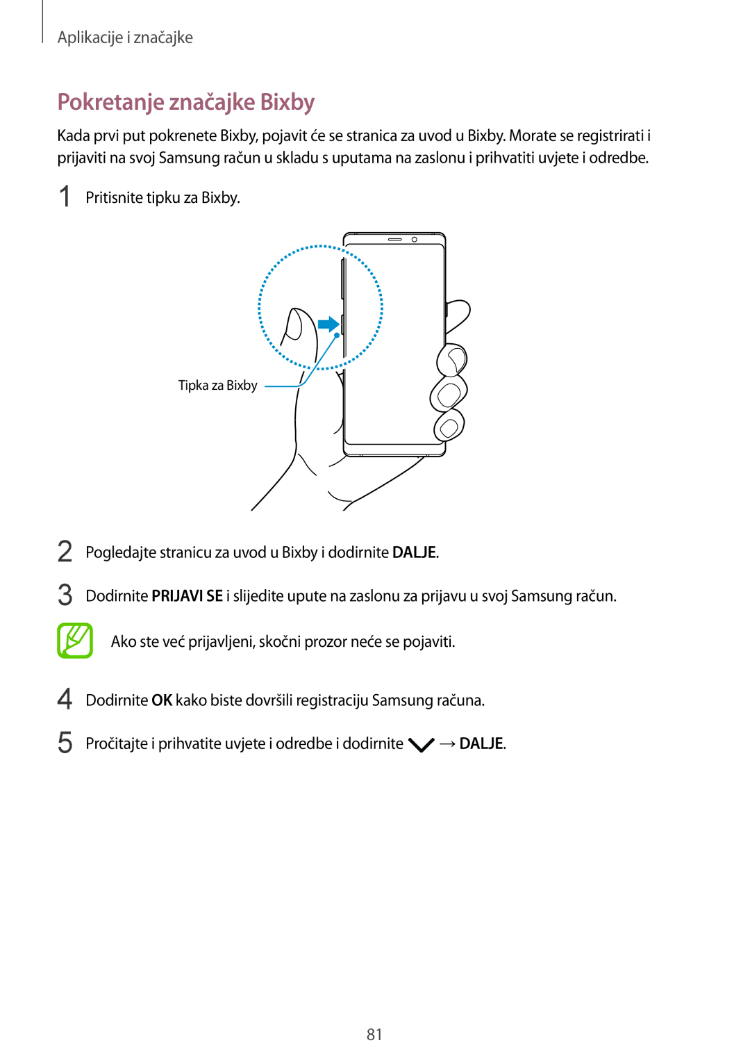 Samsung SM-N950FZDACRO, SM-N950FZKACRO, SM-N950FZDASEE, SM-N950FZKASEE Pokretanje značajke Bixby, Pritisnite tipku za Bixby 