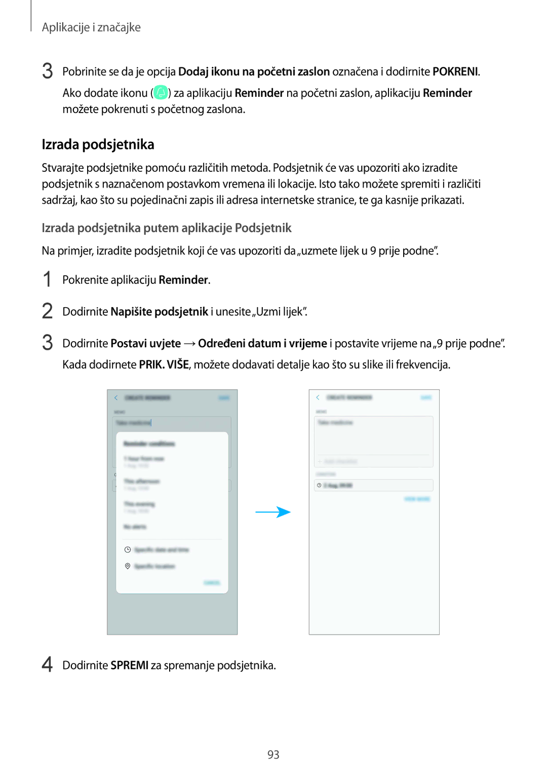 Samsung SM-N950FZDACRO manual Izrada podsjetnika putem aplikacije Podsjetnik, Dodirnite Spremi za spremanje podsjetnika 