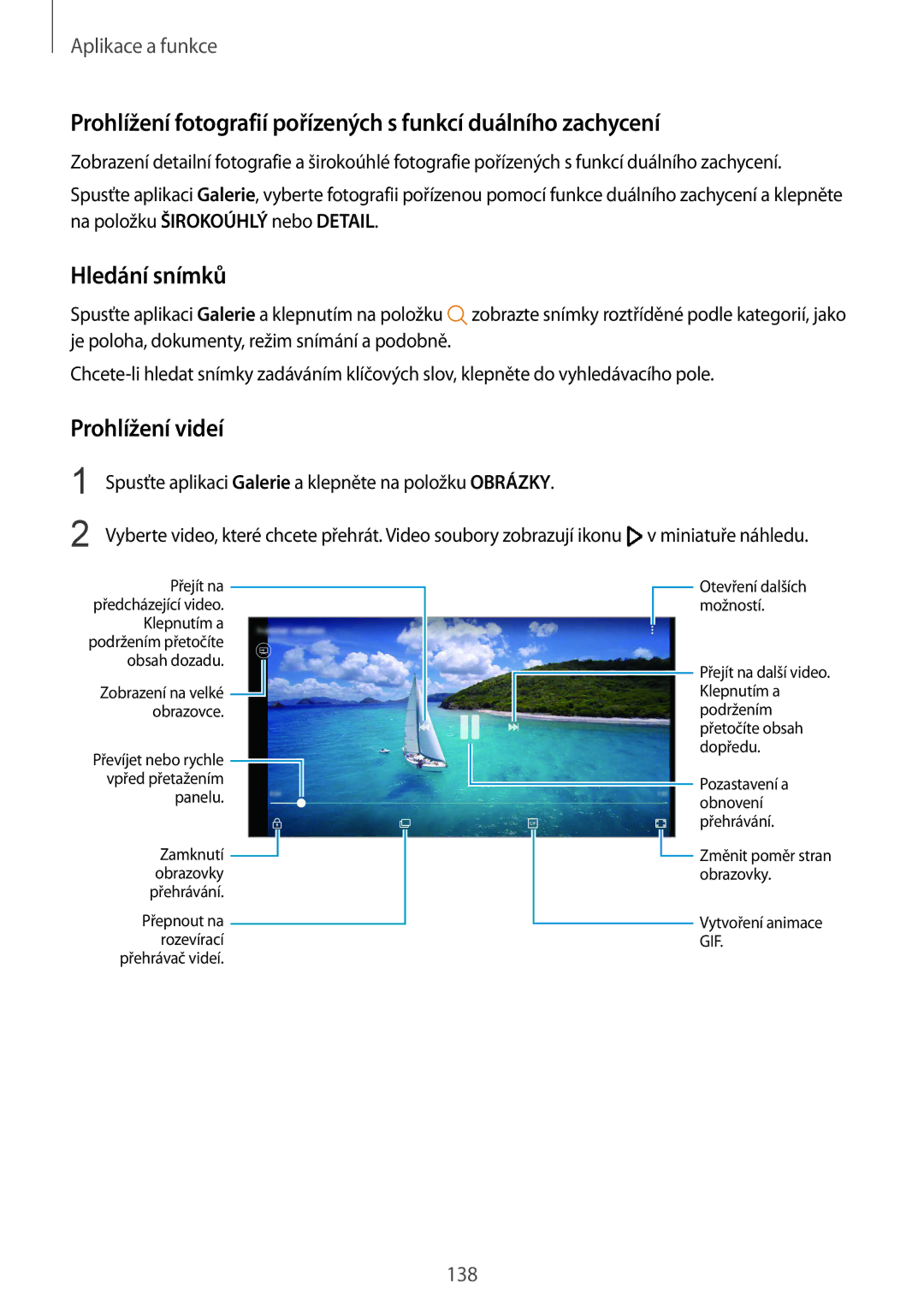 Samsung SM-N950FZDDETL, SM-N950FZKAO2C, SM-N950FZBDETL, SM-N950FZKDETL manual Hledání snímků, Prohlížení videí 