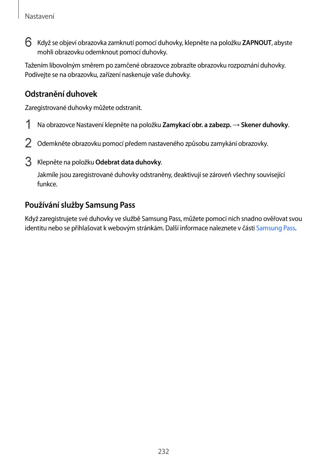 Samsung SM-N950FZKAO2C, SM-N950FZBDETL, SM-N950FZDDETL, SM-N950FZKDETL Odstranění duhovek, Používání služby Samsung Pass 