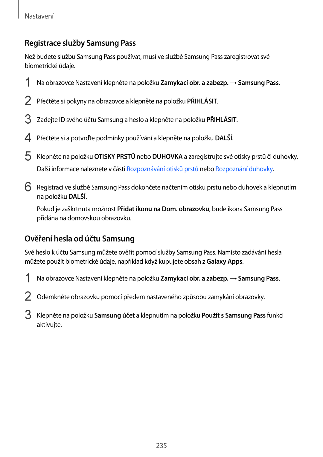 Samsung SM-N950FZKDETL, SM-N950FZKAO2C, SM-N950FZBDETL manual Registrace služby Samsung Pass, Ověření hesla od účtu Samsung 