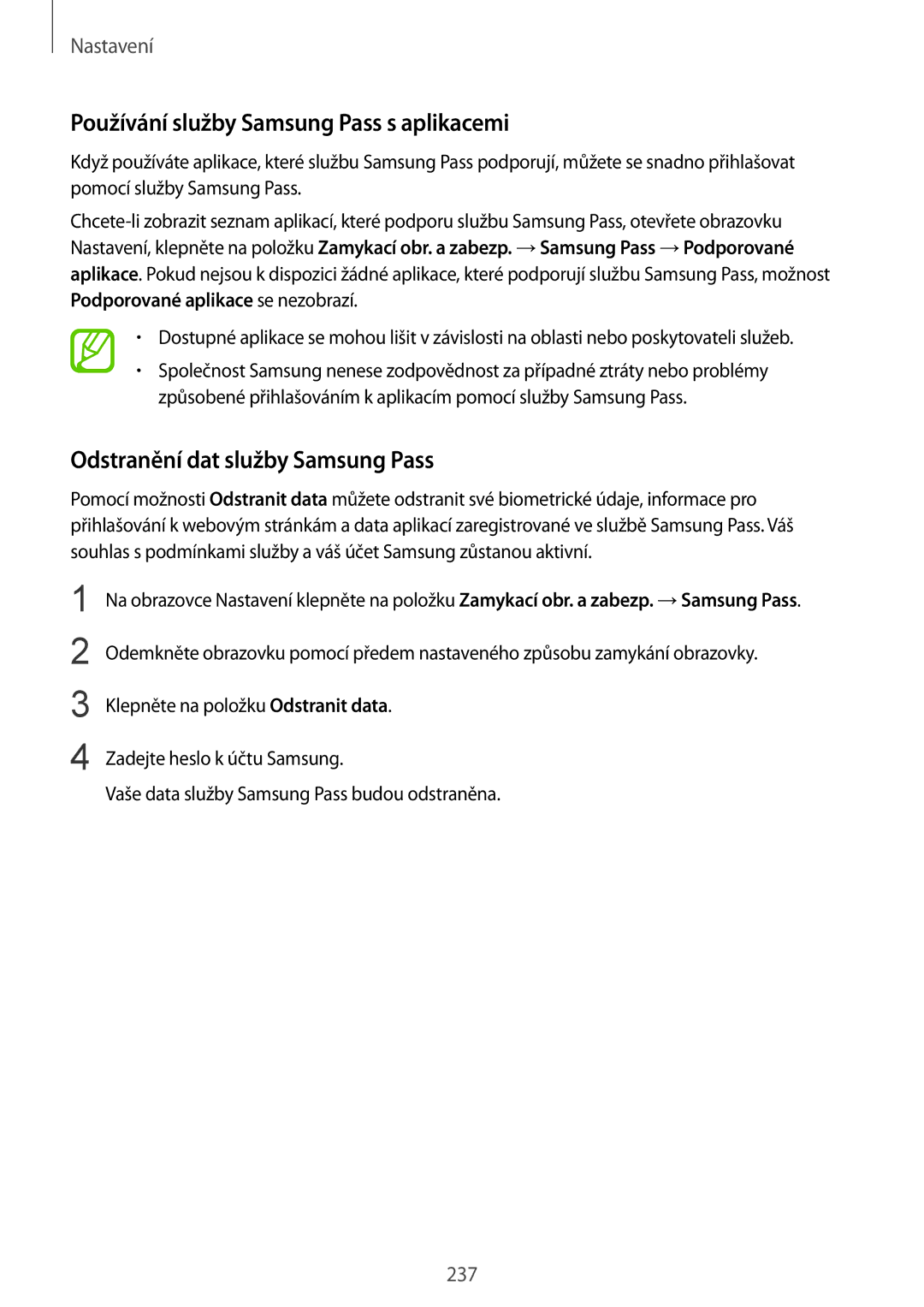 Samsung SM-N950FZBDETL, SM-N950FZKAO2C manual Používání služby Samsung Pass s aplikacemi, Odstranění dat služby Samsung Pass 