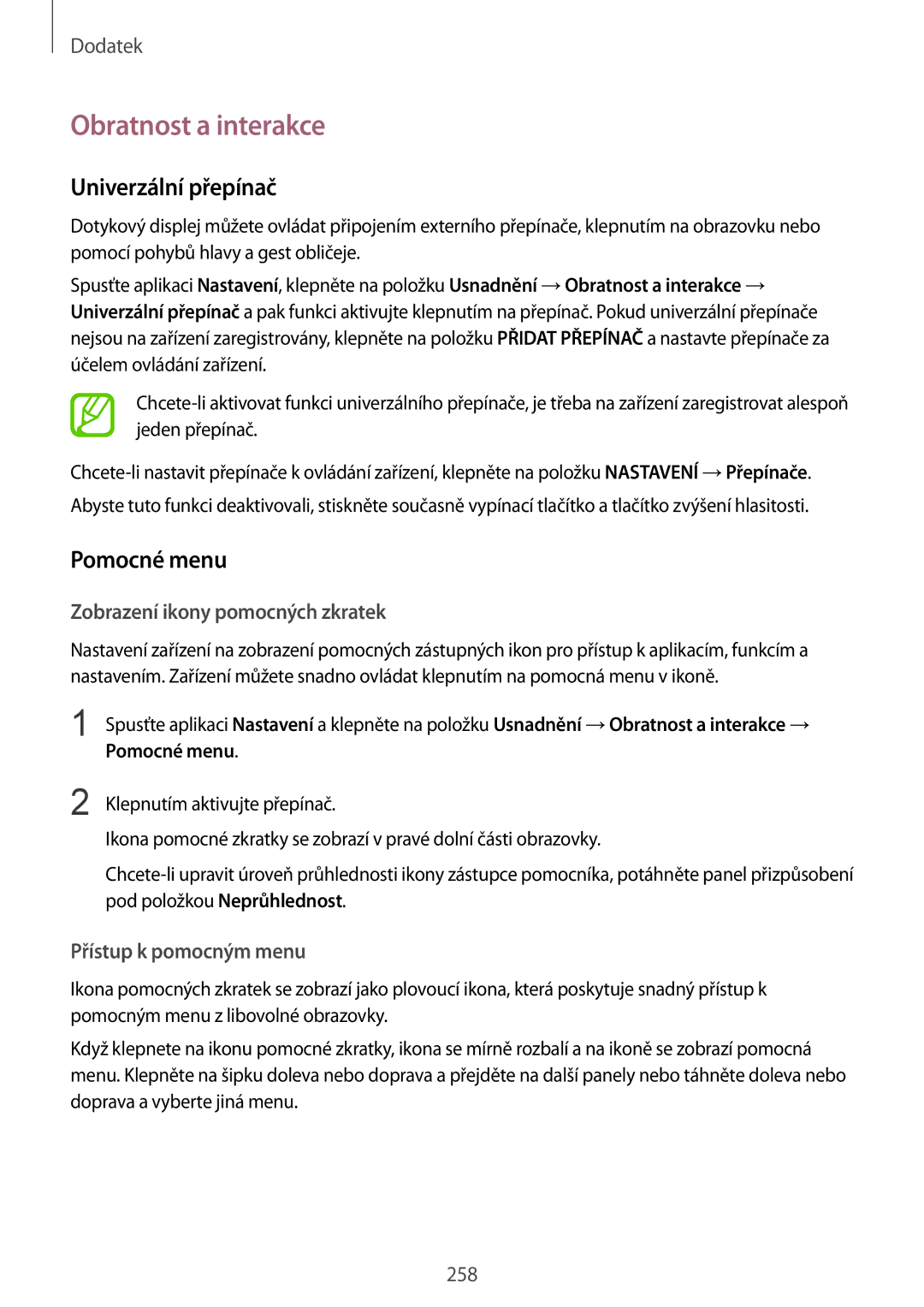 Samsung SM-N950FZDDETL manual Obratnost a interakce, Univerzální přepínač, Pomocné menu, Zobrazení ikony pomocných zkratek 