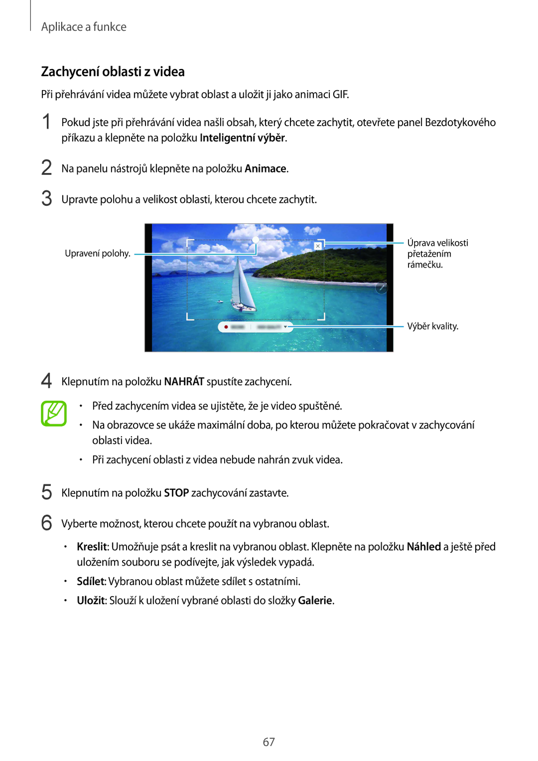 Samsung SM-N950FZKDETL, SM-N950FZKAO2C, SM-N950FZBDETL, SM-N950FZDDETL manual Zachycení oblasti z videa 