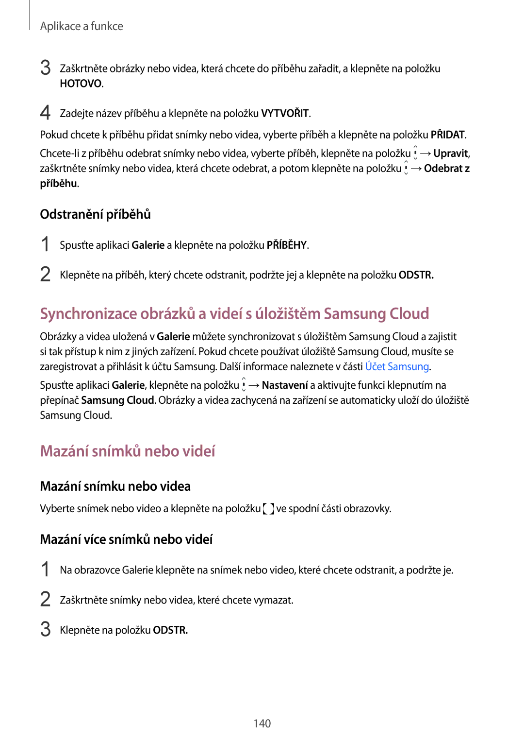 Samsung SM-N950FZKAO2C, SM-N950FZBDETL Synchronizace obrázků a videí s úložištěm Samsung Cloud, Mazání snímků nebo videí 