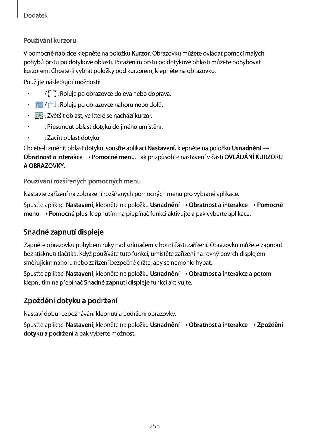 Samsung SM-N950FZDDETL, SM-N950FZKAO2C manual Snadné zapnutí displeje, Zpoždění dotyku a podržení, Používání kurzoru 