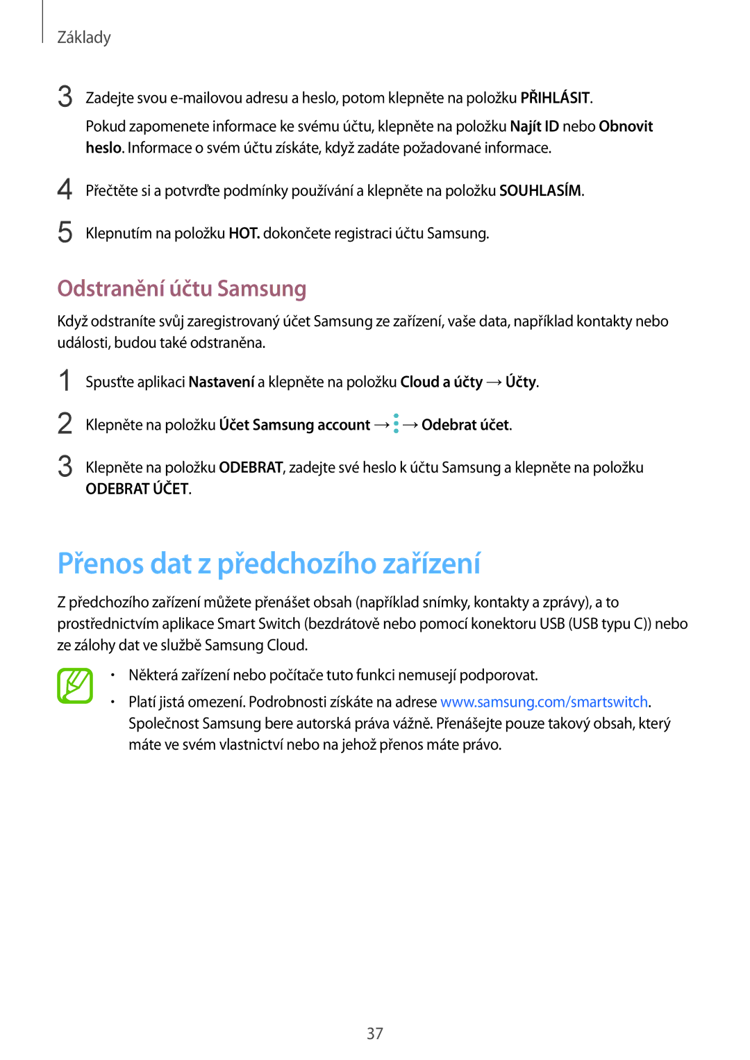 Samsung SM-N950FZBDETL, SM-N950FZKAO2C, SM-N950FZDDETL manual Přenos dat z předchozího zařízení, Odstranění účtu Samsung 