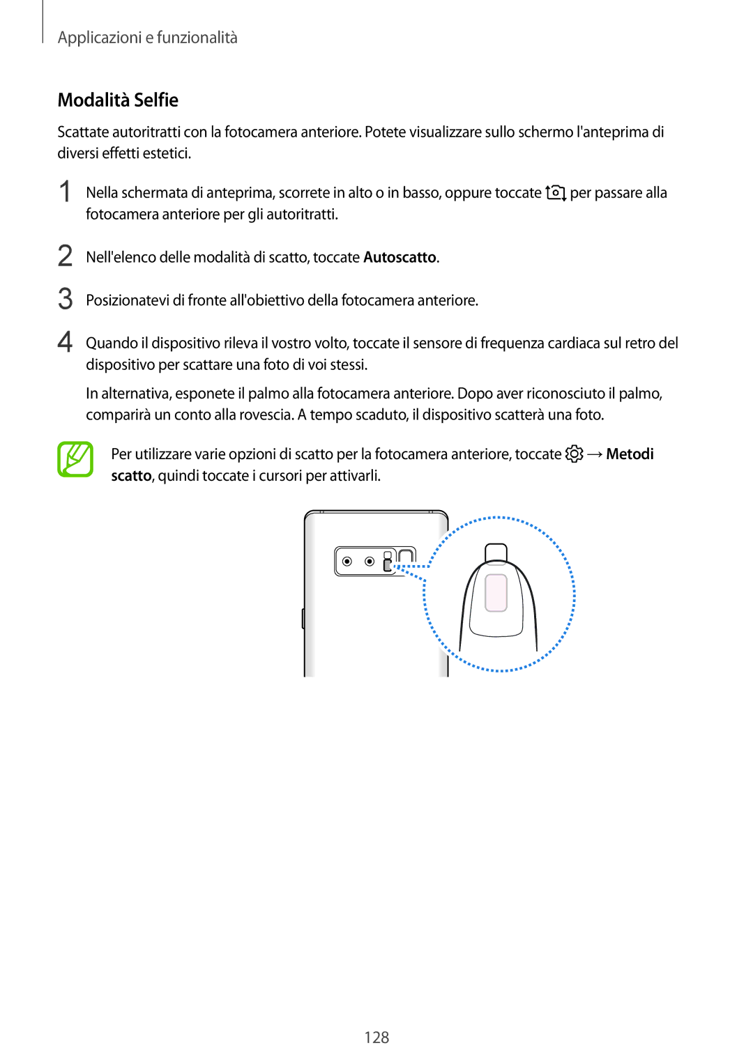 Samsung SM-N950FZKATUR, SM-N950FZKDITV, SM-N950FZDATUR, SM-N950FZKAHUI, SM-N950FZDAOMN, SM-N950FZKATIM manual Modalità Selfie 