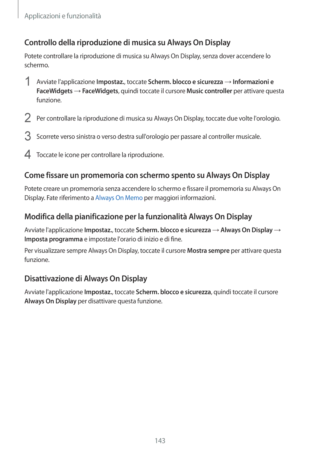 Samsung SM-N950FZKAHUI Controllo della riproduzione di musica su Always On Display, Disattivazione di Always On Display 