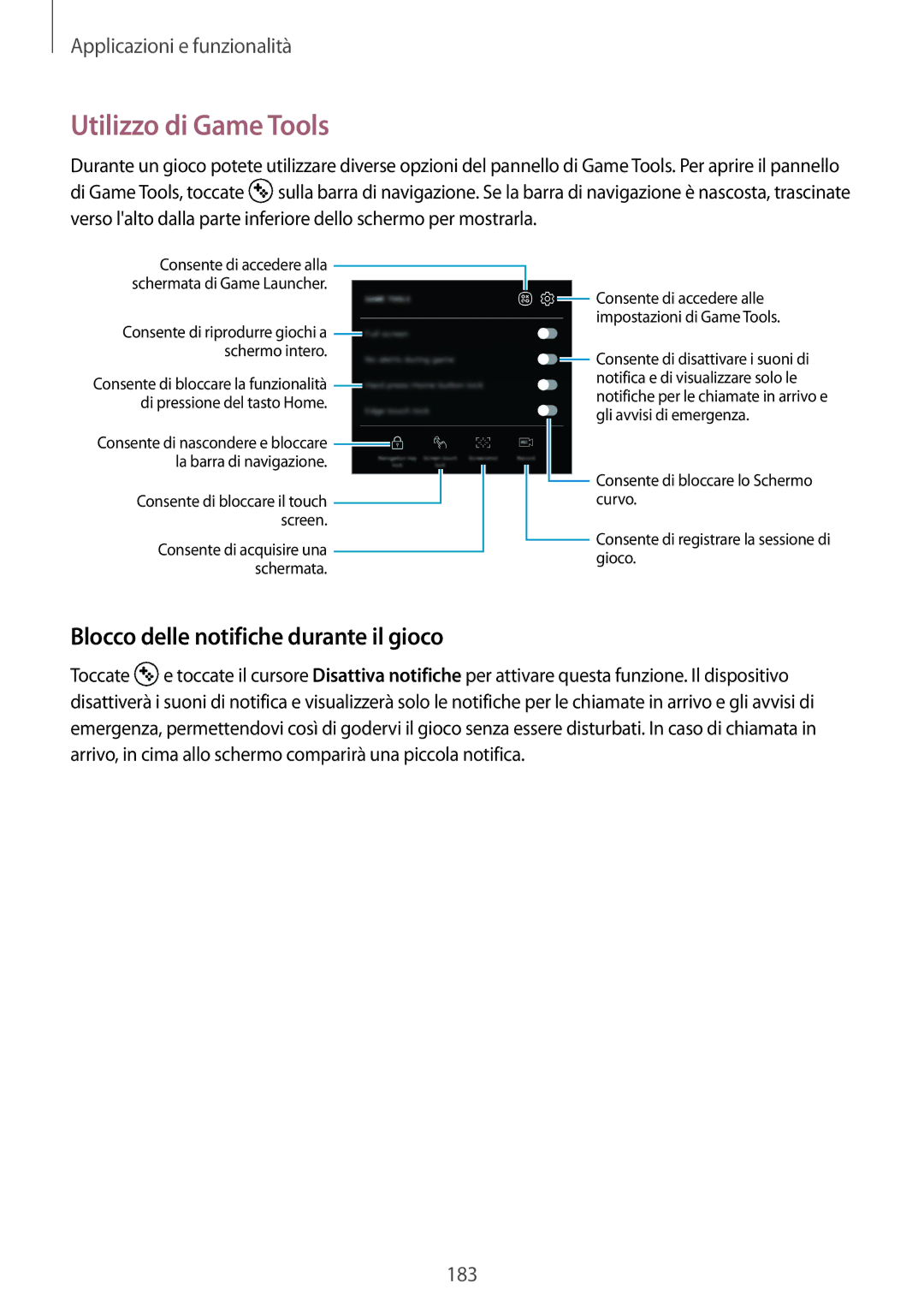 Samsung SM-N950FZDATUR, SM-N950FZKDITV, SM-N950FZKATUR manual Utilizzo di Game Tools, Blocco delle notifiche durante il gioco 