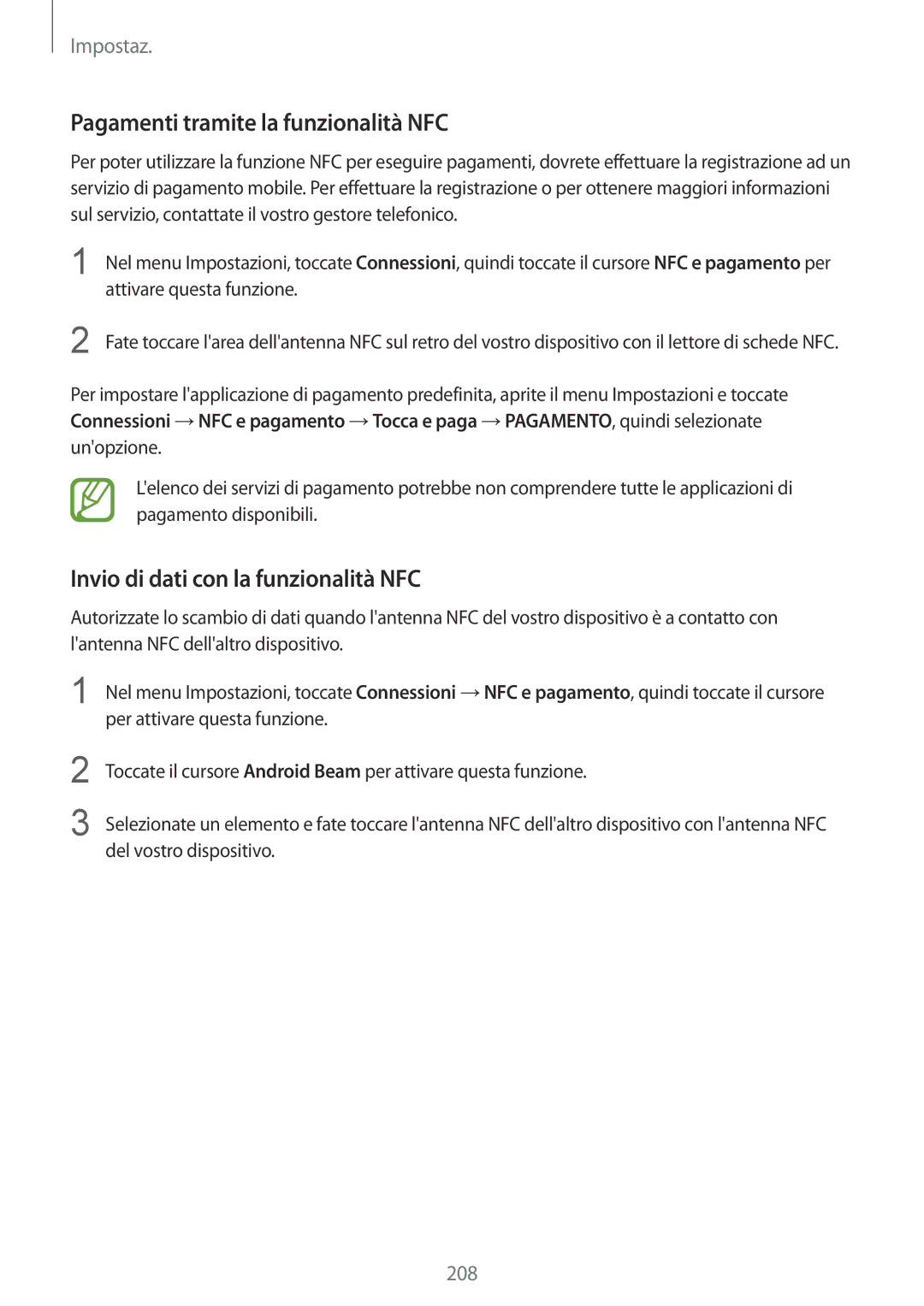 Samsung SM-N950FZDDITV, SM-N950FZKDITV manual Pagamenti tramite la funzionalità NFC, Invio di dati con la funzionalità NFC 