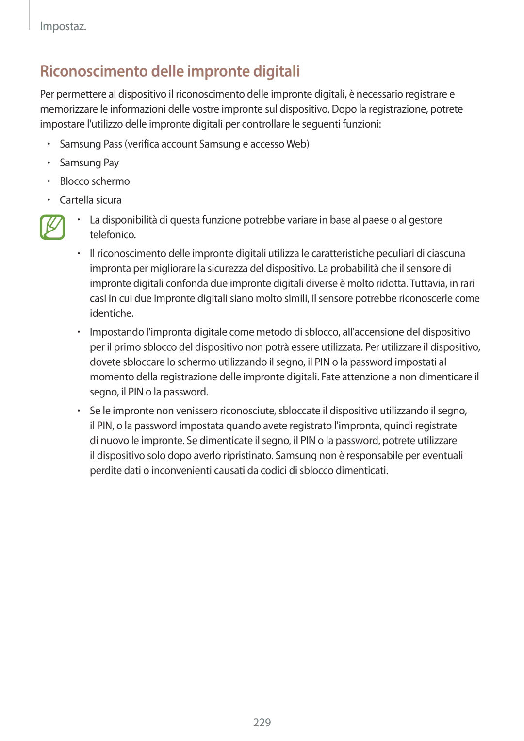 Samsung SM-N950FZKATIM, SM-N950FZKDITV, SM-N950FZDATUR, SM-N950FZKATUR, SM-N950FZKAHUI Riconoscimento delle impronte digitali 