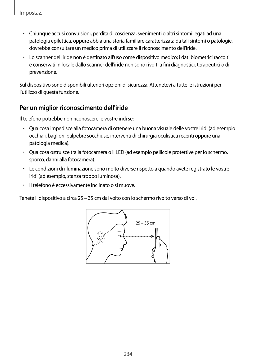 Samsung SM-N950FZBATIM, SM-N950FZKDITV, SM-N950FZDATUR, SM-N950FZKATUR manual Per un miglior riconoscimento delliride 