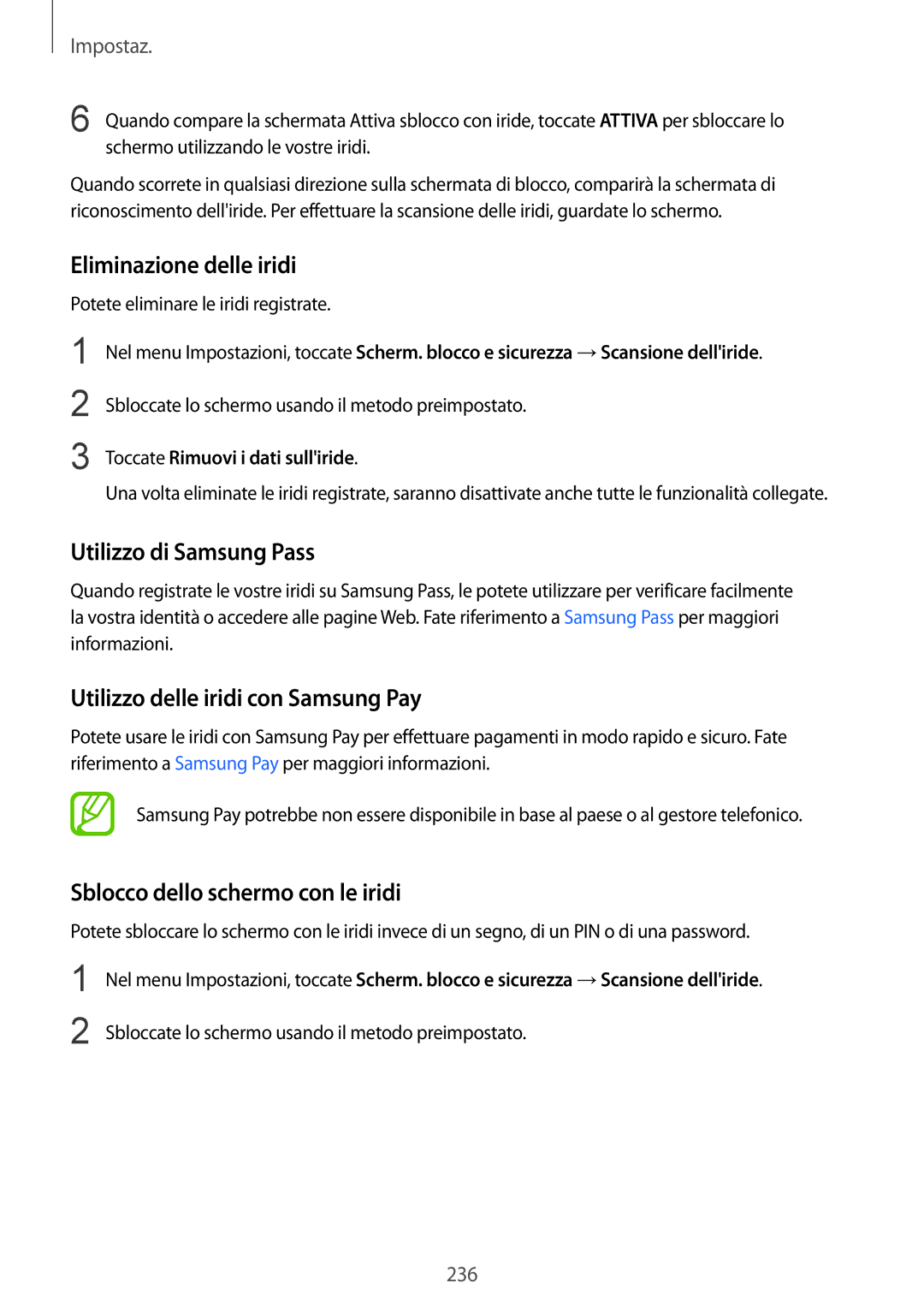 Samsung SM-N950FZDDITV Eliminazione delle iridi, Utilizzo delle iridi con Samsung Pay, Sblocco dello schermo con le iridi 