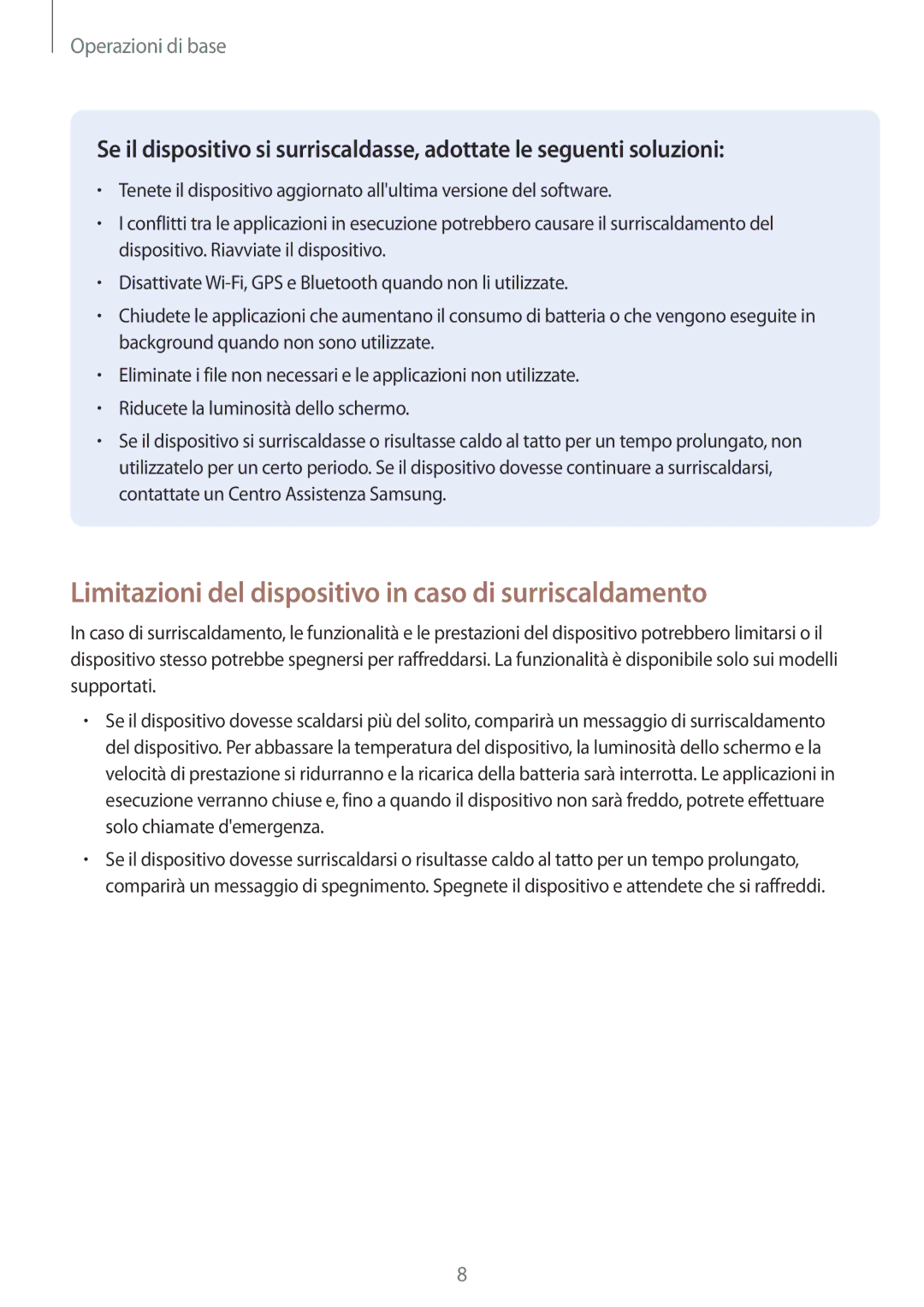 Samsung SM-N950FZDAHUI, SM-N950FZKDITV, SM-N950FZDATUR manual Limitazioni del dispositivo in caso di surriscaldamento 