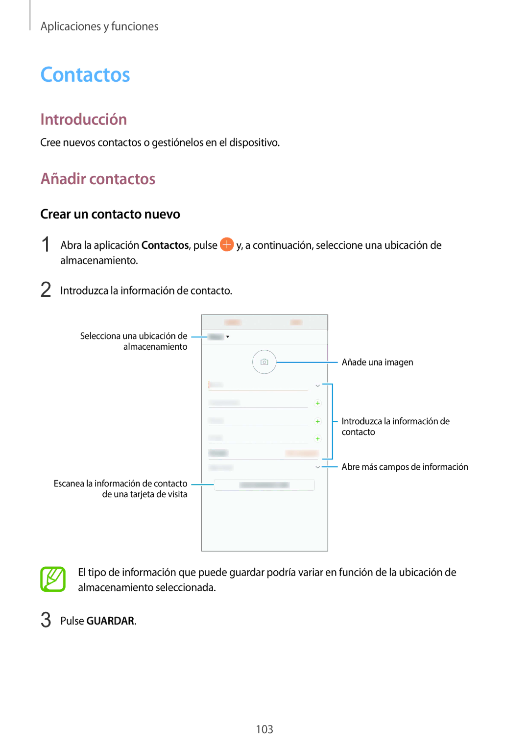 Samsung SM-N950FZDAPHE, SM-N950FZKDPHE, SM-N950FZDDPHE Contactos, Añadir contactos, Crear un contacto nuevo, Almacenamiento 