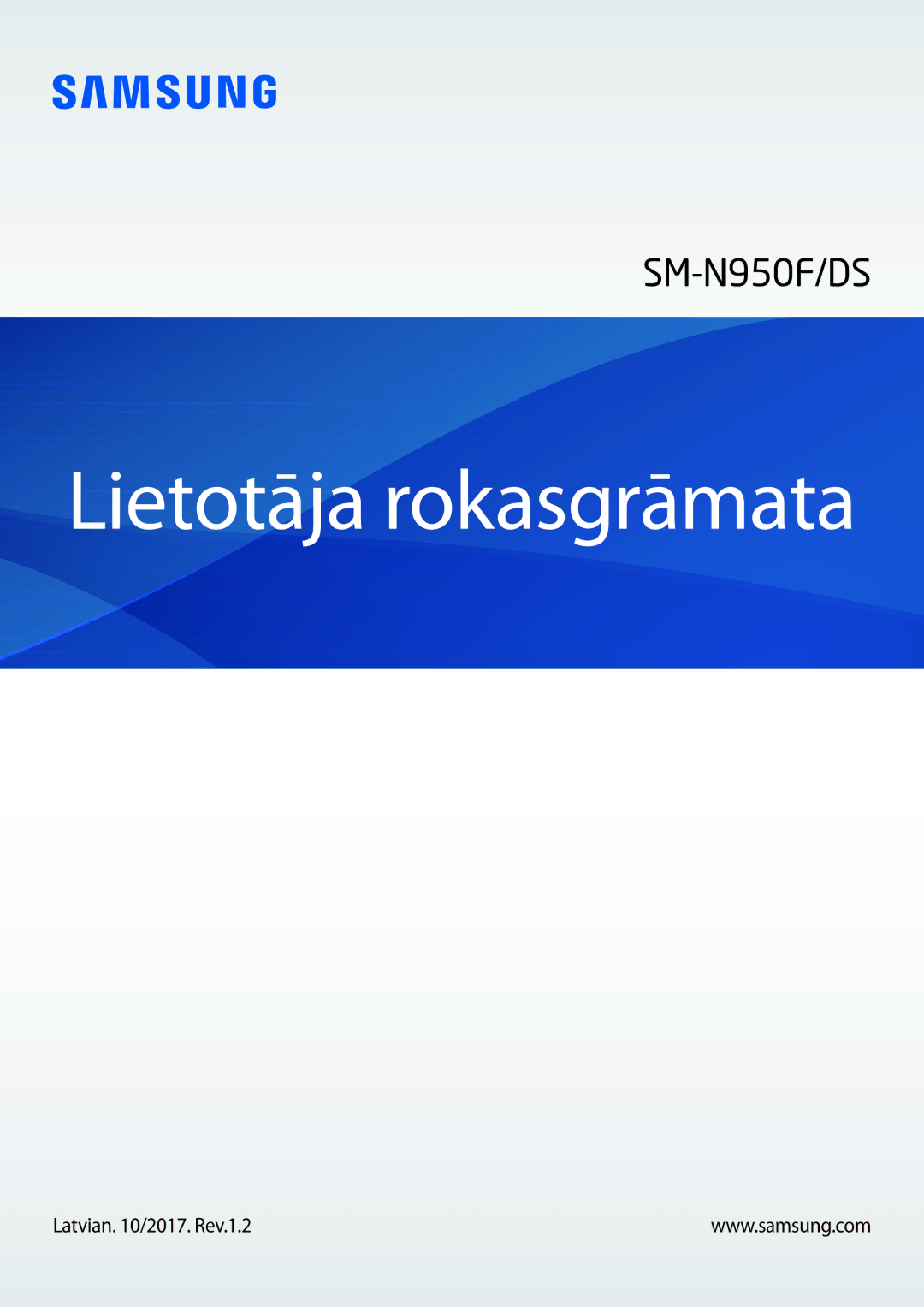 Samsung SM-N950FZDDSEB, SM-N950FZKDSEB manual Lietotāja rokasgrāmata, Latvian /2017. Rev.1.2 