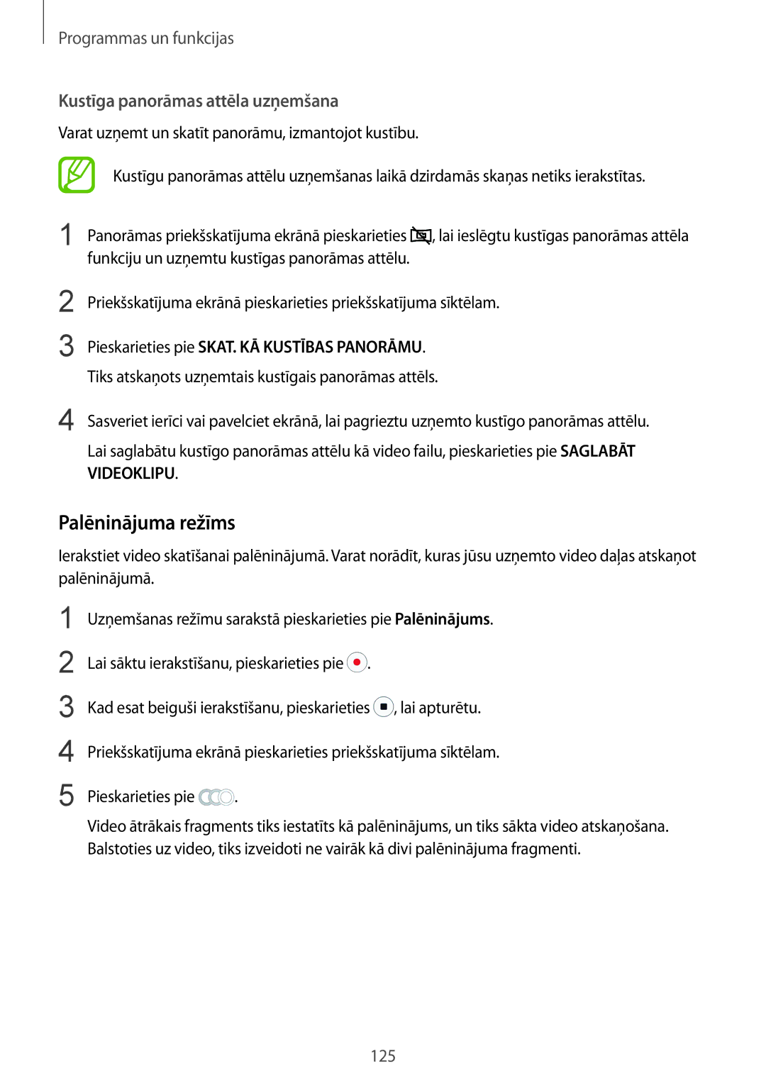Samsung SM-N950FZDDSEB, SM-N950FZKDSEB manual Palēninājuma režīms, Kustīga panorāmas attēla uzņemšana 