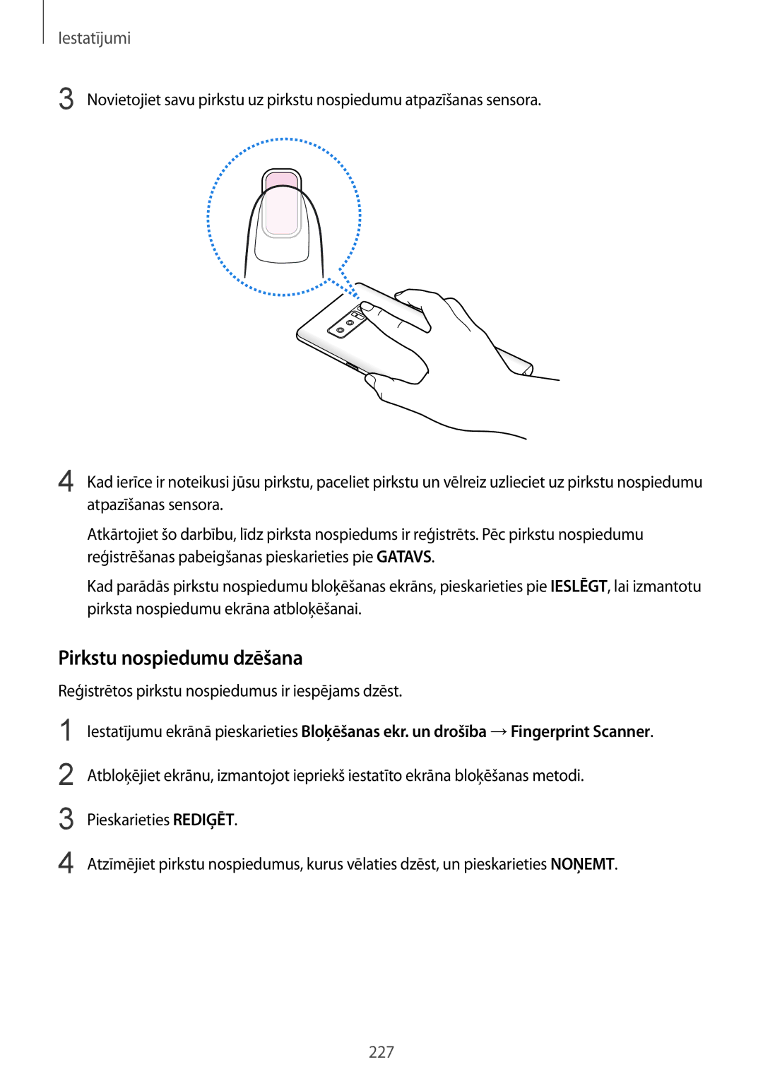 Samsung SM-N950FZDDSEB, SM-N950FZKDSEB manual Pirkstu nospiedumu dzēšana, Reģistrētos pirkstu nospiedumus ir iespējams dzēst 