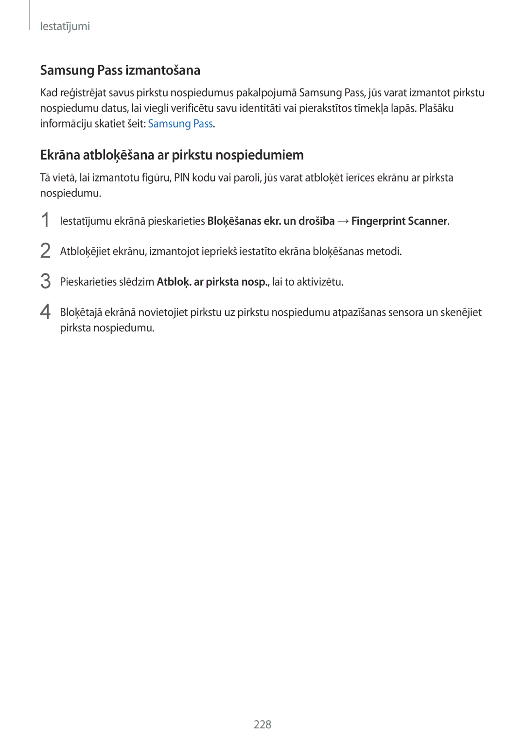 Samsung SM-N950FZKDSEB, SM-N950FZDDSEB manual Samsung Pass izmantošana, Ekrāna atbloķēšana ar pirkstu nospiedumiem 