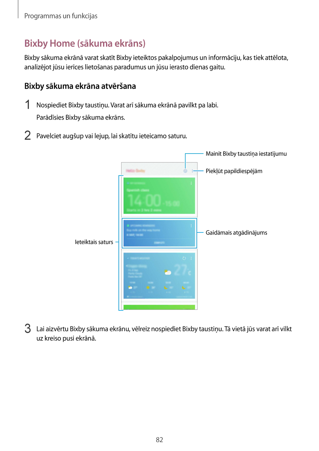 Samsung SM-N950FZKDSEB manual Bixby Home sākuma ekrāns, Bixby sākuma ekrāna atvēršana, Parādīsies Bixby sākuma ekrāns 