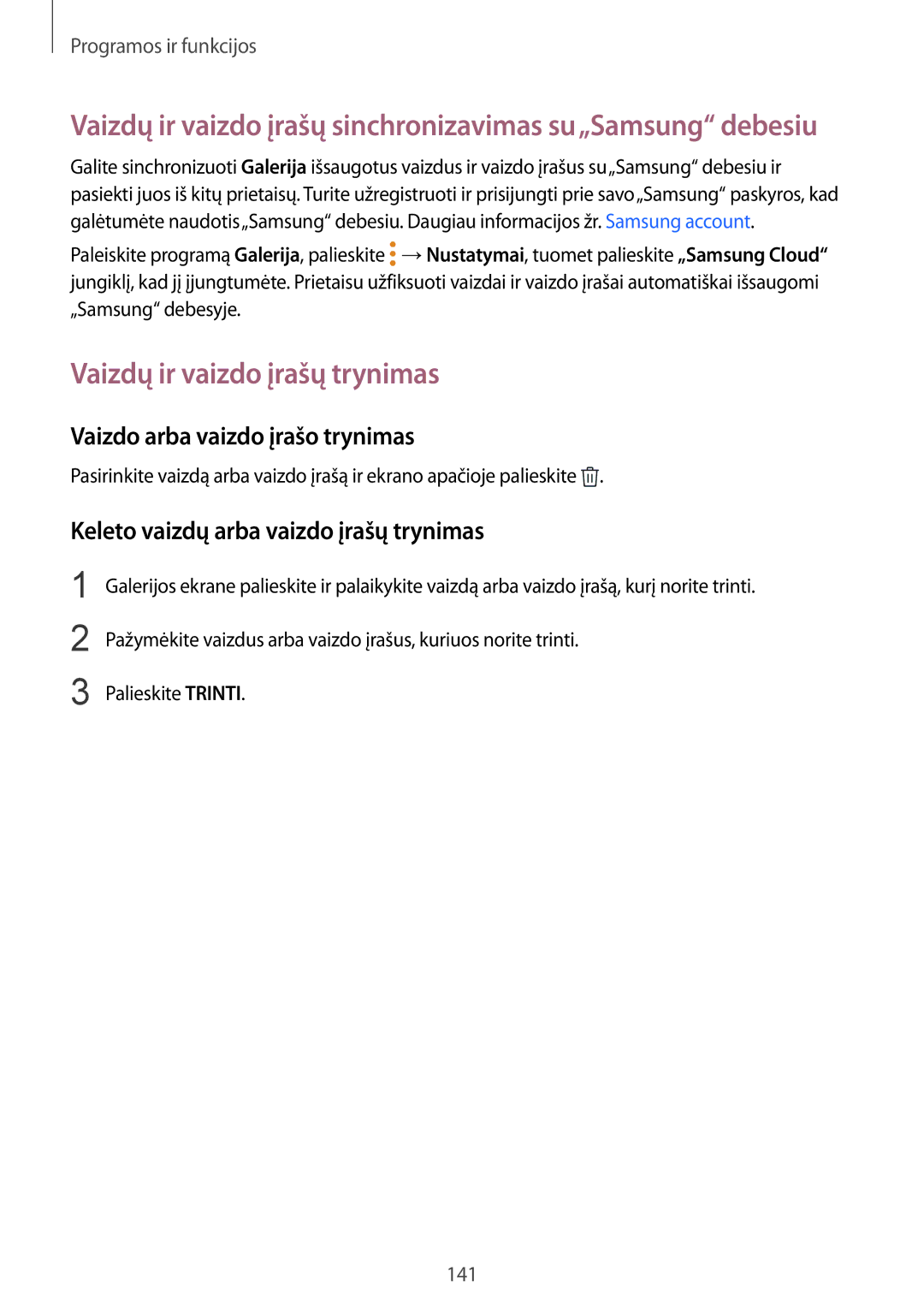 Samsung SM-N950FZDDSEB, SM-N950FZKDSEB manual Vaizdų ir vaizdo įrašų trynimas, Vaizdo arba vaizdo įrašo trynimas 