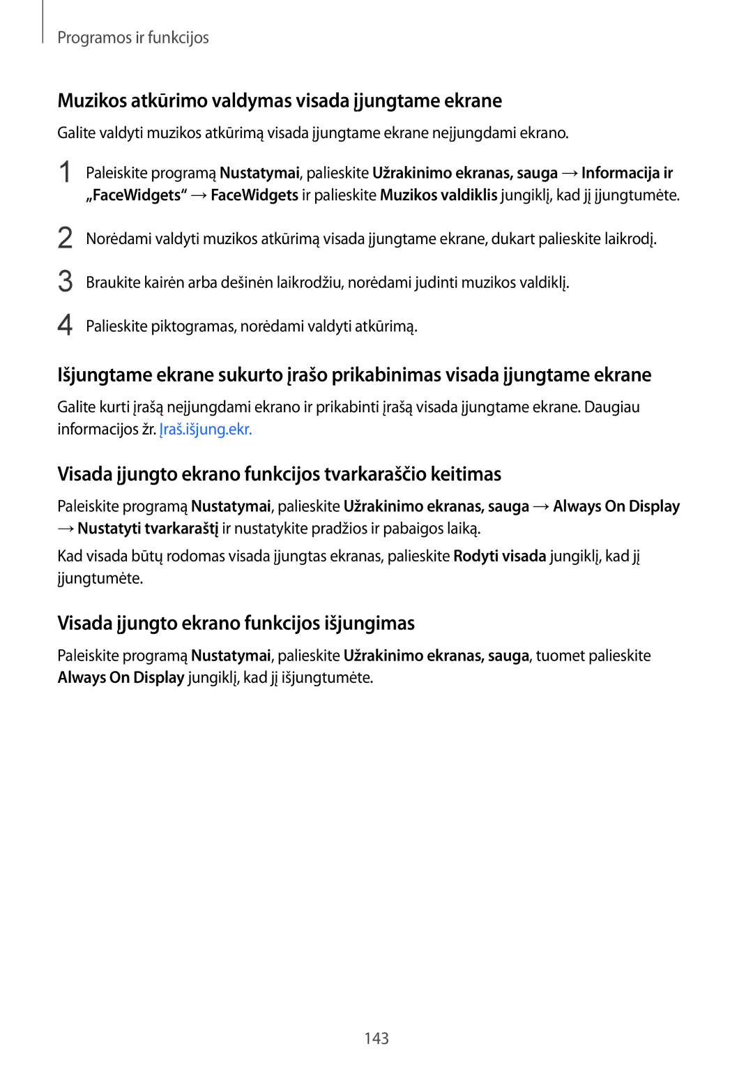 Samsung SM-N950FZDDSEB manual Muzikos atkūrimo valdymas visada įjungtame ekrane, Visada įjungto ekrano funkcijos išjungimas 