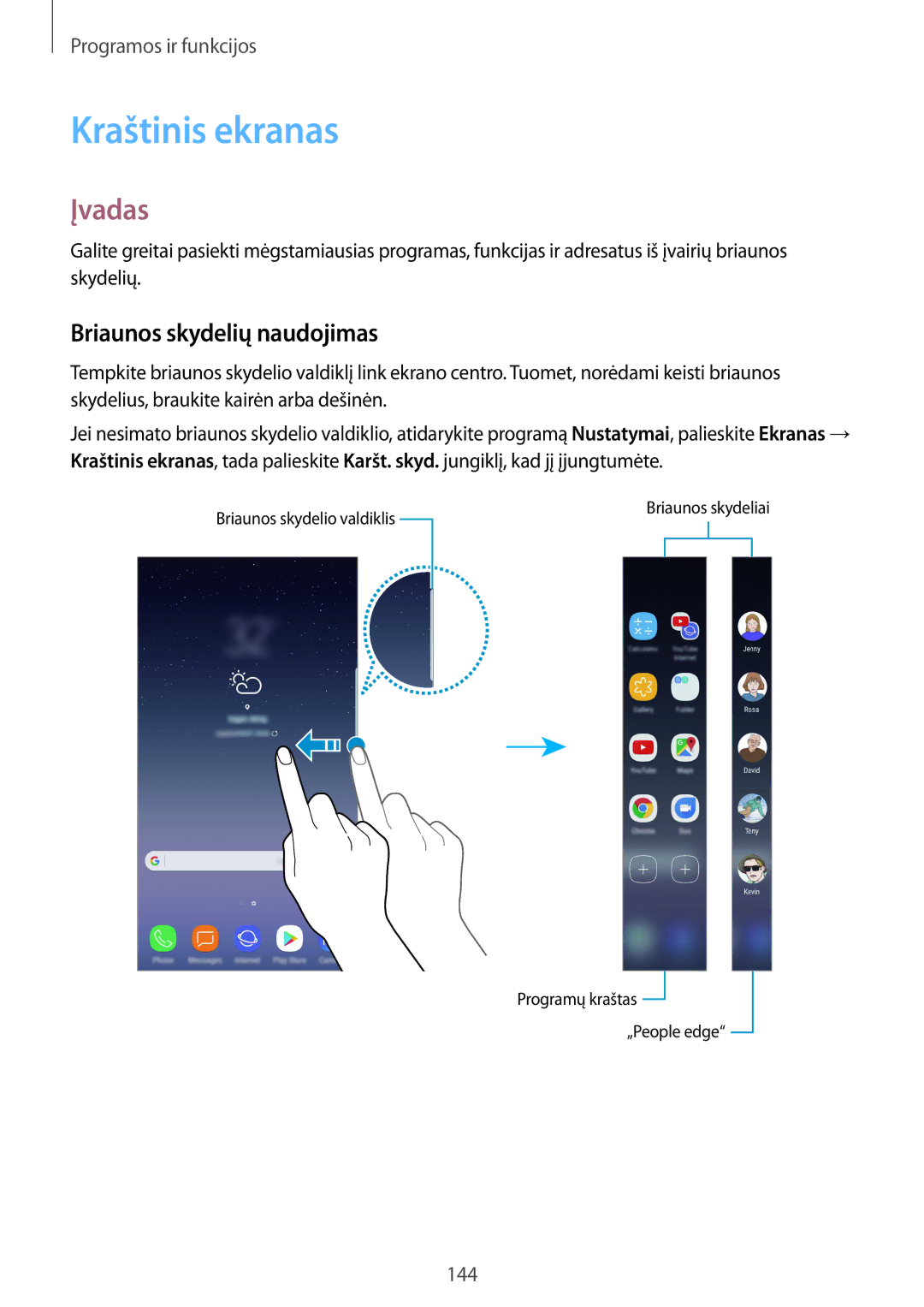 Samsung SM-N950FZKDSEB, SM-N950FZDDSEB manual Kraštinis ekranas, Briaunos skydelių naudojimas 