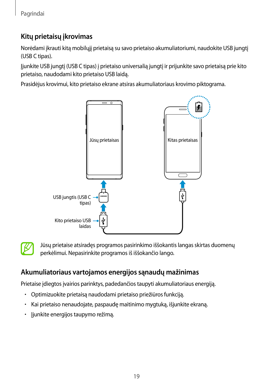 Samsung SM-N950FZDDSEB, SM-N950FZKDSEB Kitų prietaisų įkrovimas, Akumuliatoriaus vartojamos energijos sąnaudų mažinimas 