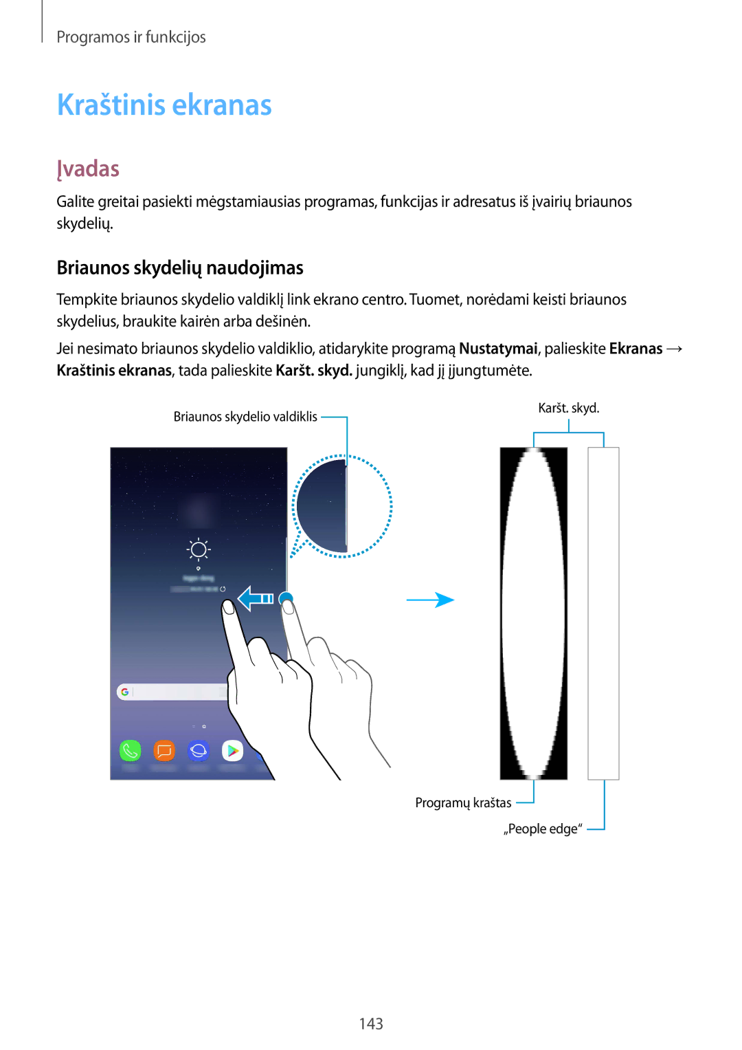 Samsung SM-N950FZDDSEB, SM-N950FZKDSEB manual Kraštinis ekranas, Briaunos skydelių naudojimas 