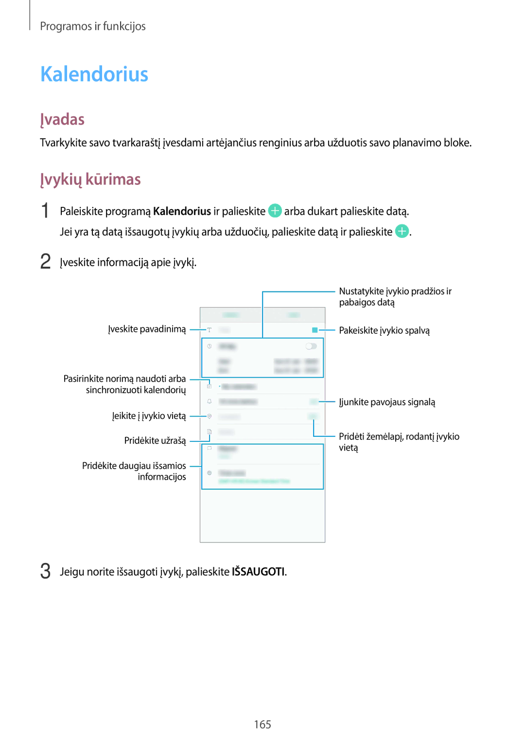 Samsung SM-N950FZDDSEB, SM-N950FZKDSEB Kalendorius, Įvykių kūrimas, Jeigu norite išsaugoti įvykį, palieskite Išsaugoti 