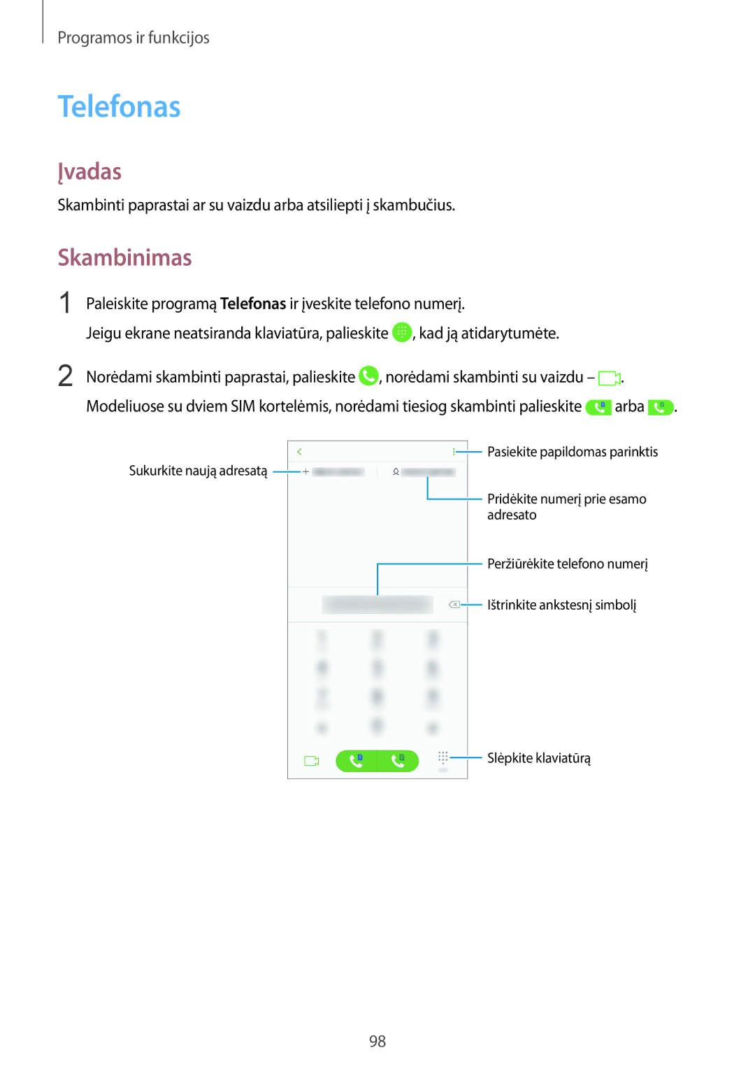 Samsung SM-N950FZKDSEB, SM-N950FZDDSEB Skambinimas, Paleiskite programą Telefonas ir įveskite telefono numerį, Arba 