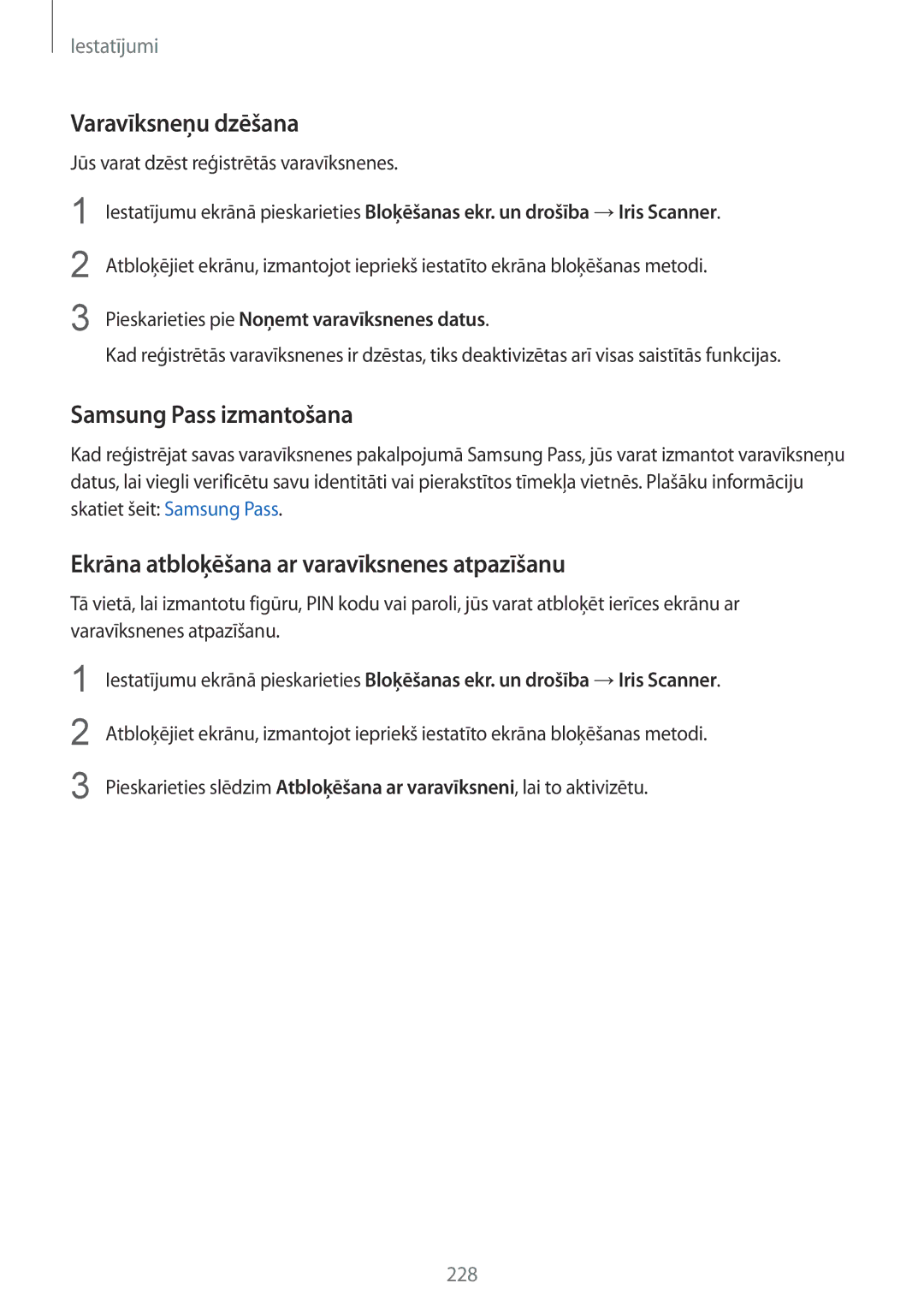 Samsung SM-N950FZKDSEB Varavīksneņu dzēšana, Samsung Pass izmantošana, Ekrāna atbloķēšana ar varavīksnenes atpazīšanu 