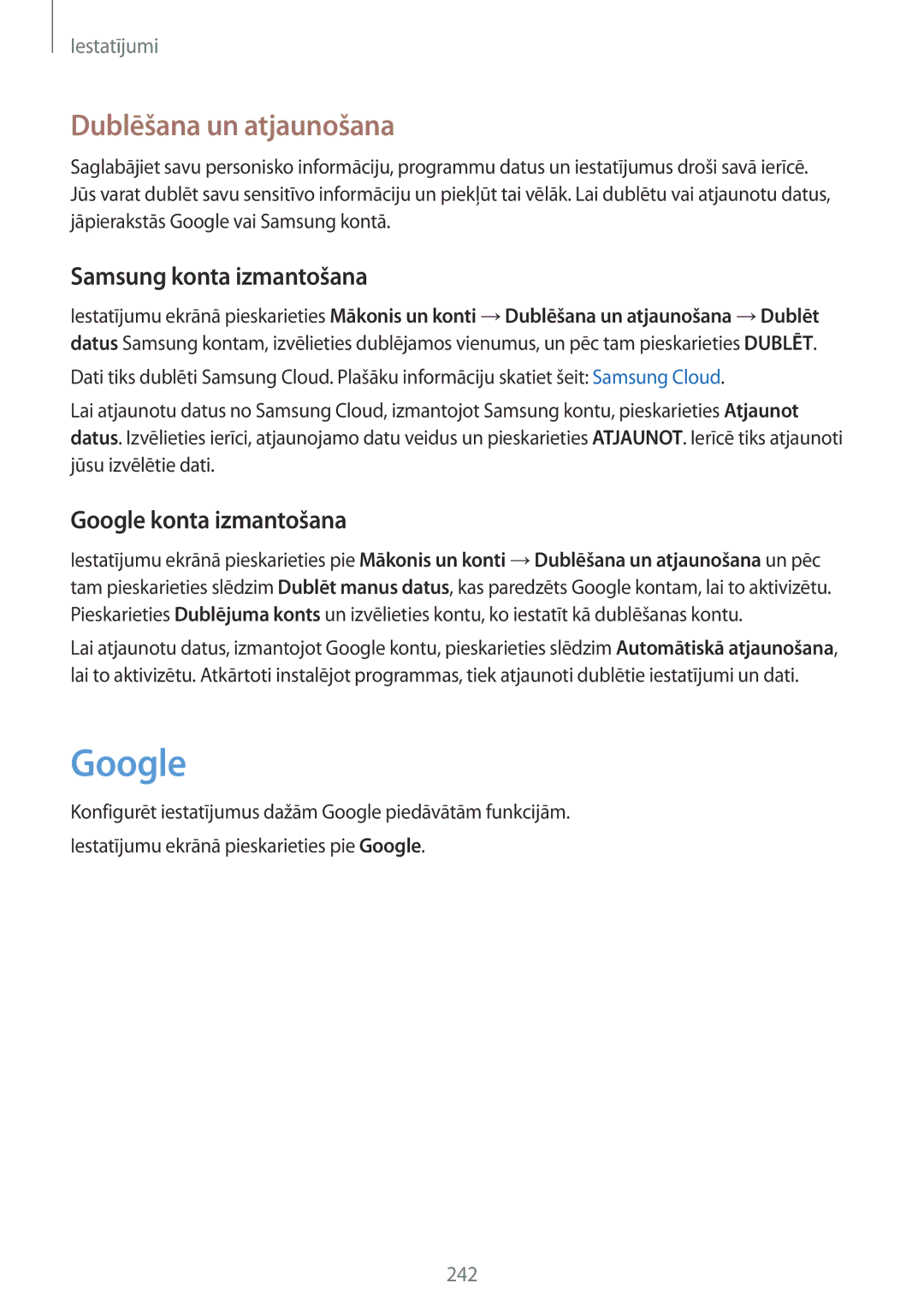 Samsung SM-N950FZKDSEB, SM-N950FZDDSEB Dublēšana un atjaunošana, Samsung konta izmantošana, Google konta izmantošana 