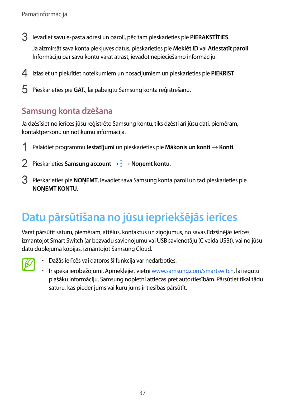 Samsung SM-N950FZDDSEB, SM-N950FZKDSEB manual Datu pārsūtīšana no jūsu iepriekšējās ierīces, Samsung konta dzēšana 