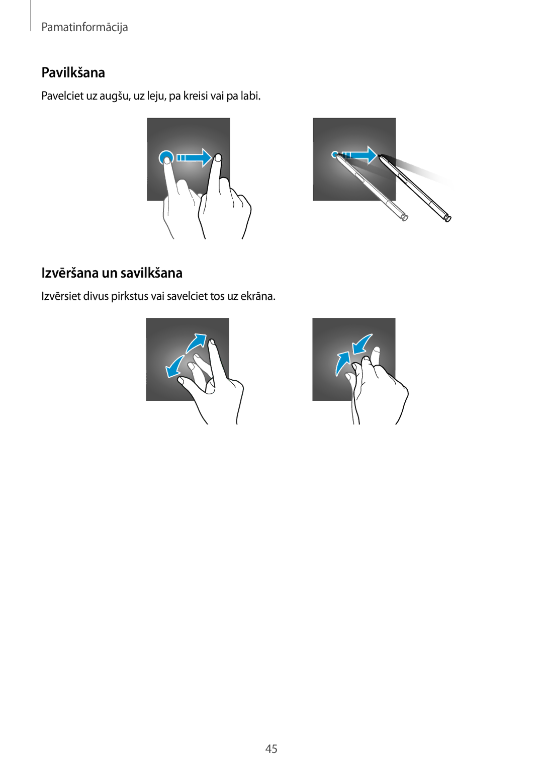 Samsung SM-N950FZDDSEB manual Pavilkšana, Izvēršana un savilkšana, Pavelciet uz augšu, uz leju, pa kreisi vai pa labi 