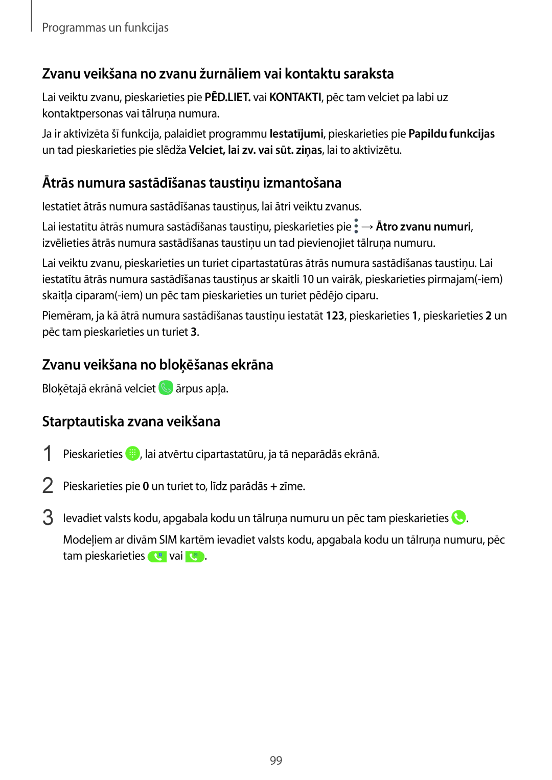 Samsung SM-N950FZDDSEB manual Zvanu veikšana no zvanu žurnāliem vai kontaktu saraksta, Zvanu veikšana no bloķēšanas ekrāna 