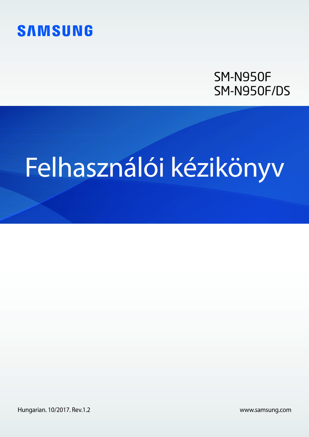 Samsung SM-N950FZDATMH, SM-N950FZKDXEH, SM-N950FZKATMH, SM-N950FZDDXEH manual Felhasználói kézikönyv 