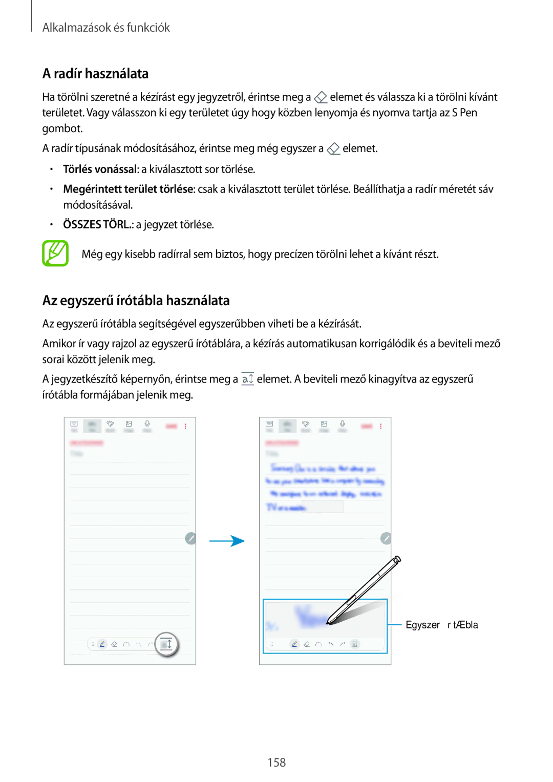 Samsung SM-N950FZKATMH, SM-N950FZKDXEH, SM-N950FZDATMH, SM-N950FZDDXEH Radír használata, Az egyszerű írótábla használata 