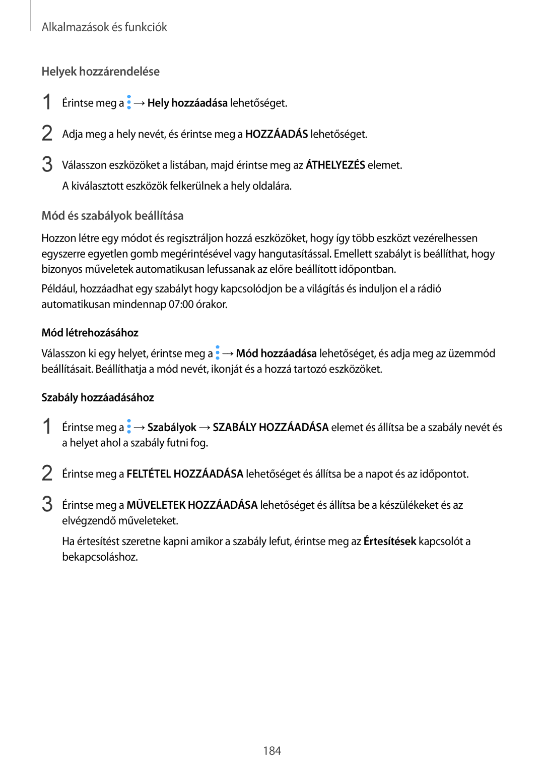 Samsung SM-N950FZKDXEH manual Helyek hozzárendelése, Mód és szabályok beállítása, Mód létrehozásához, Szabály hozzáadásához 