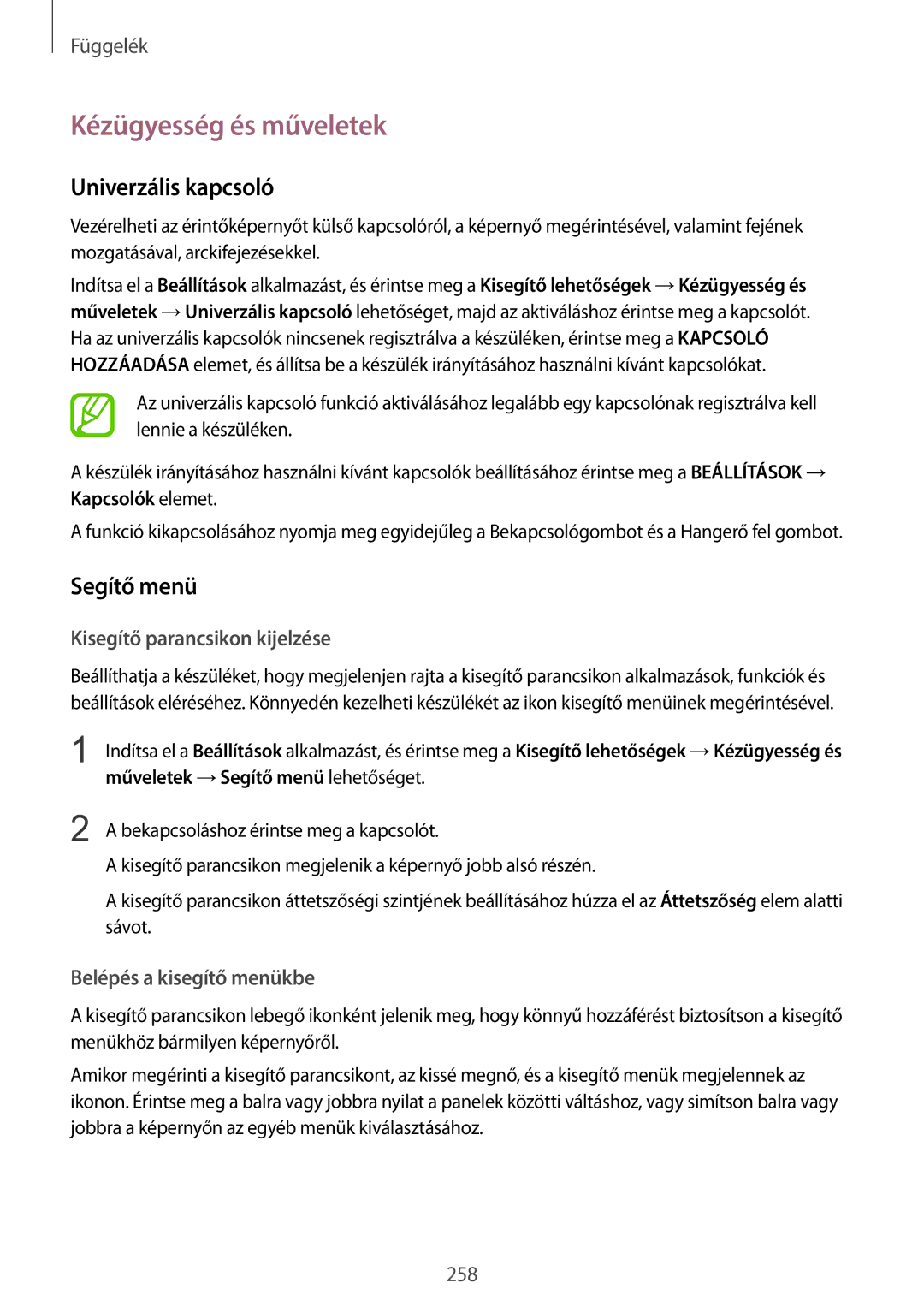 Samsung SM-N950FZKATMH manual Kézügyesség és műveletek, Univerzális kapcsoló, Segítő menü, Kisegítő parancsikon kijelzése 