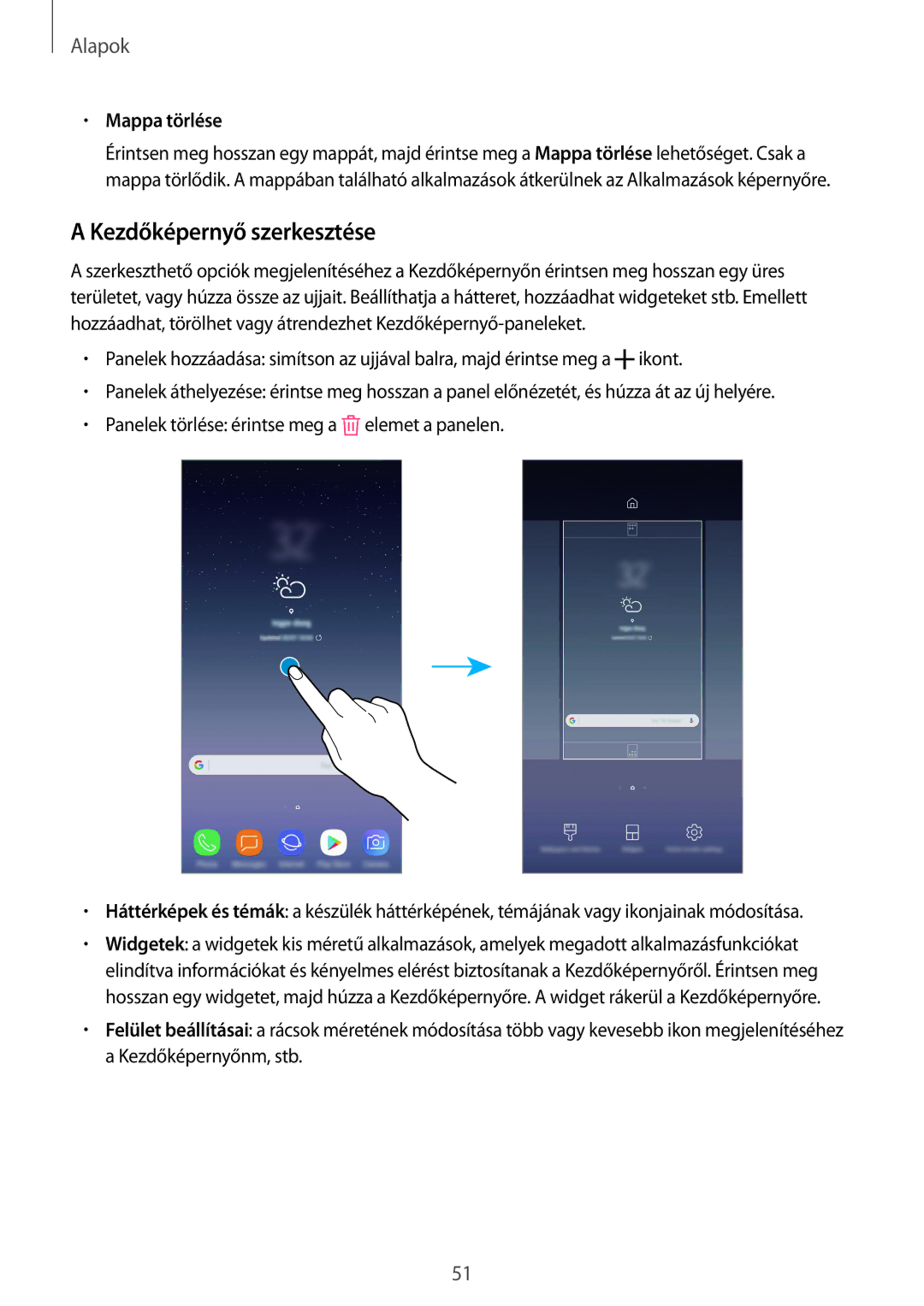 Samsung SM-N950FZDDXEH, SM-N950FZKDXEH, SM-N950FZDATMH, SM-N950FZKATMH manual Kezdőképernyő szerkesztése, Mappa törlése 