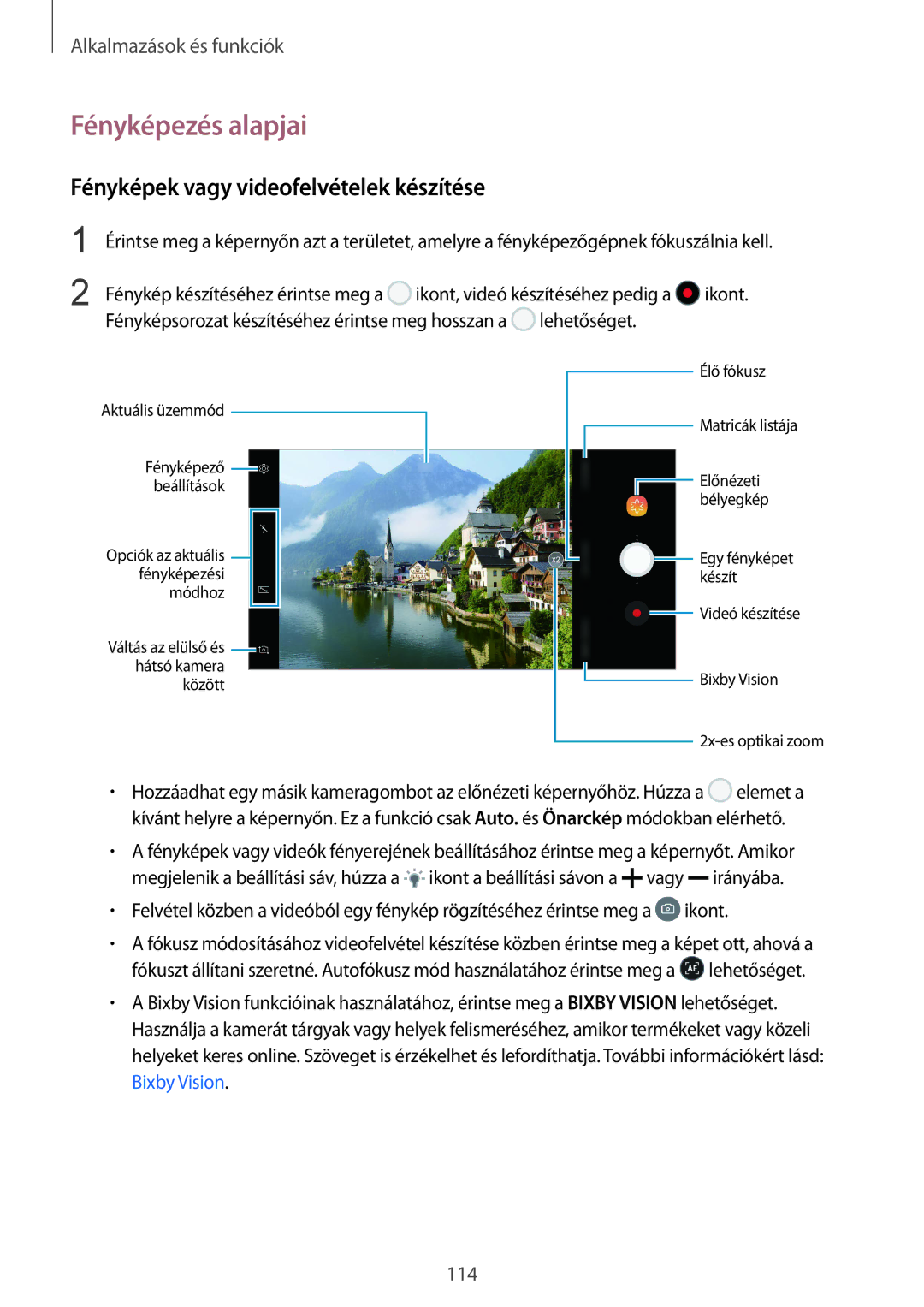 Samsung SM-N950FZKATMH, SM-N950FZKDXEH, SM-N950FZDATMH manual Fényképezés alapjai, Fényképek vagy videofelvételek készítése 