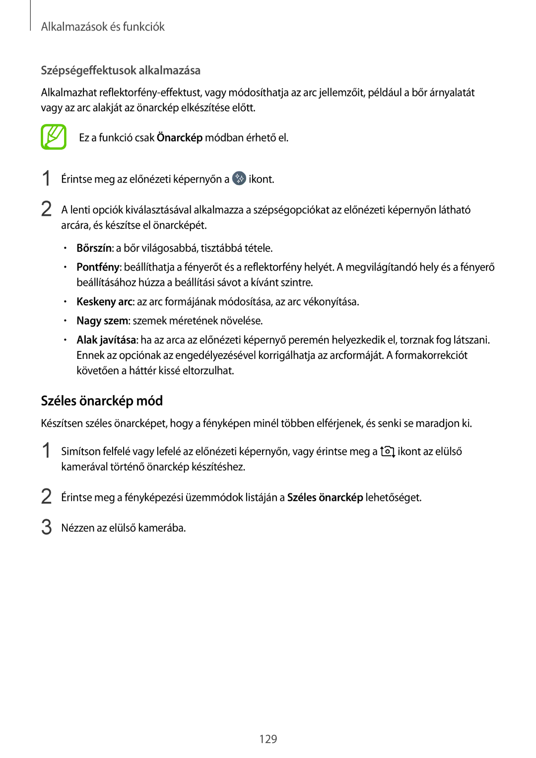 Samsung SM-N950FZDATMH, SM-N950FZKDXEH, SM-N950FZKATMH, SM-N950FZDDXEH Széles önarckép mód, Szépségeffektusok alkalmazása 