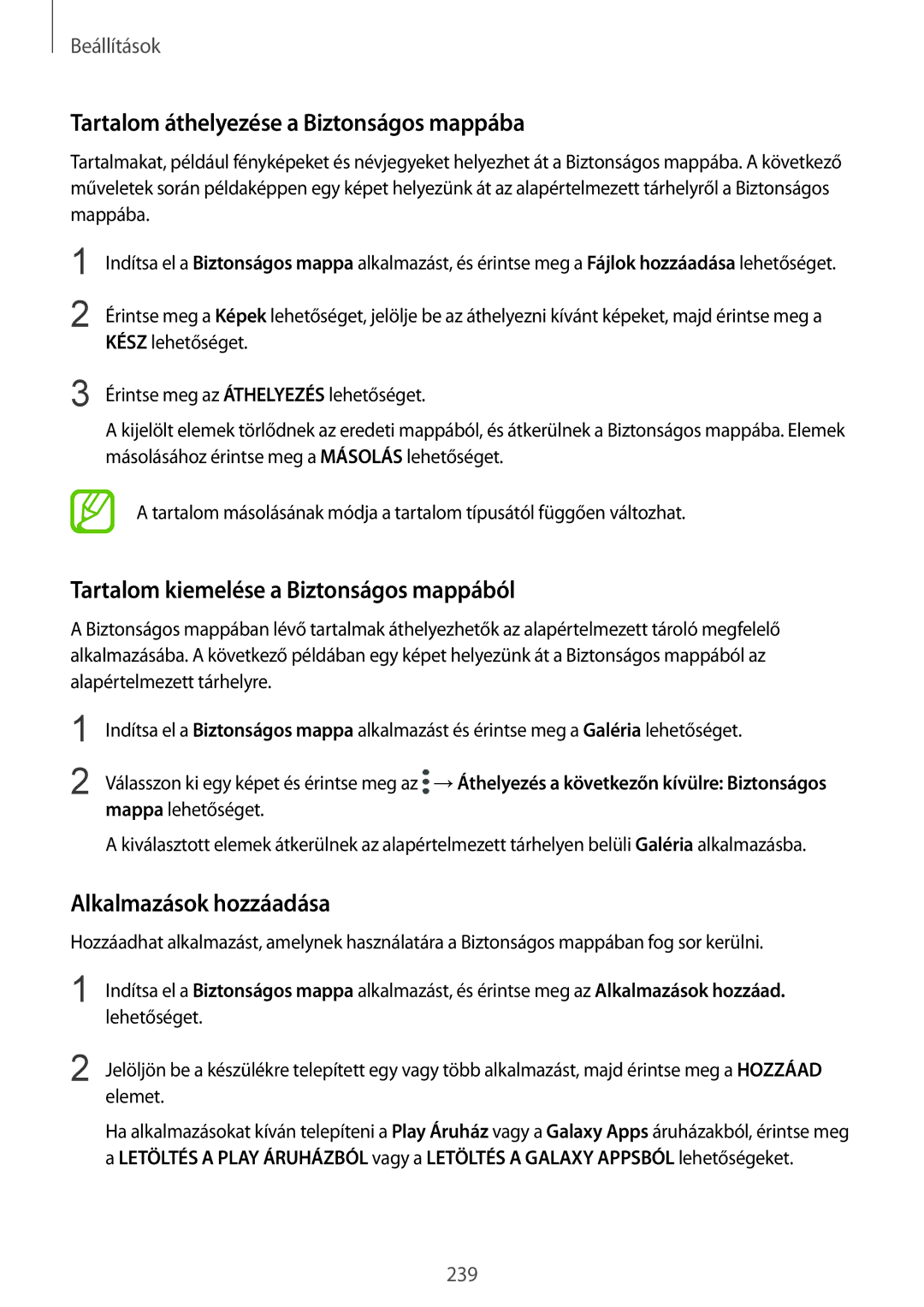 Samsung SM-N950FZDDXEH manual Tartalom áthelyezése a Biztonságos mappába, Tartalom kiemelése a Biztonságos mappából 