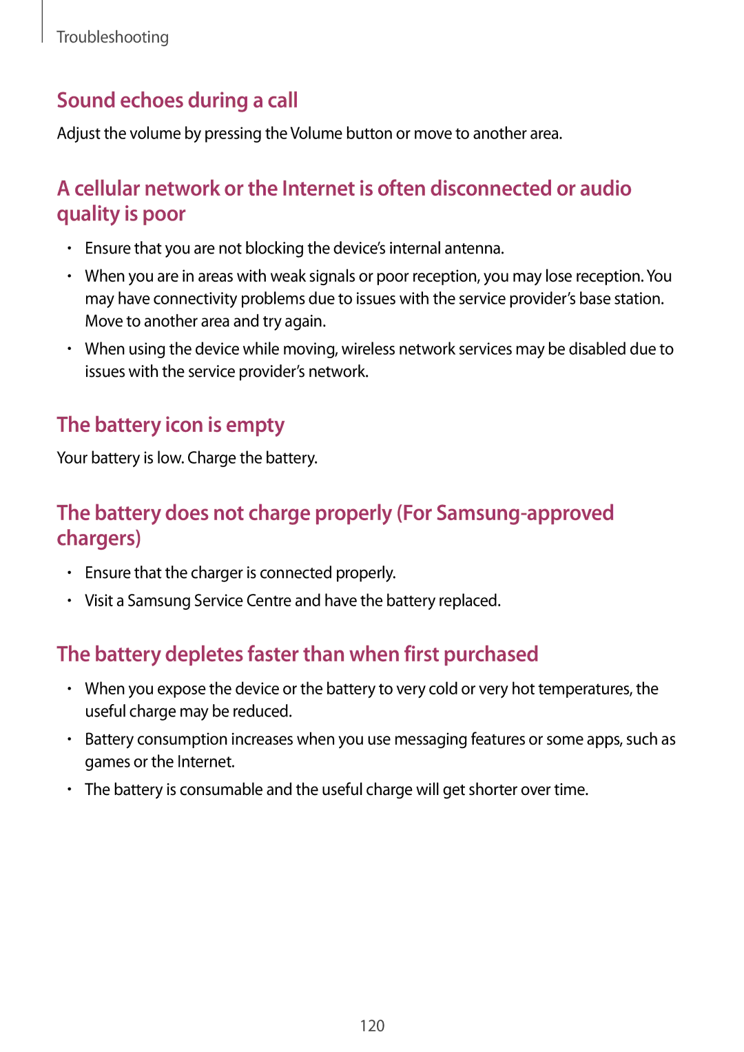 Samsung SM-P355NZAAXXV manual Battery depletes faster than when first purchased, Your battery is low. Charge the battery 