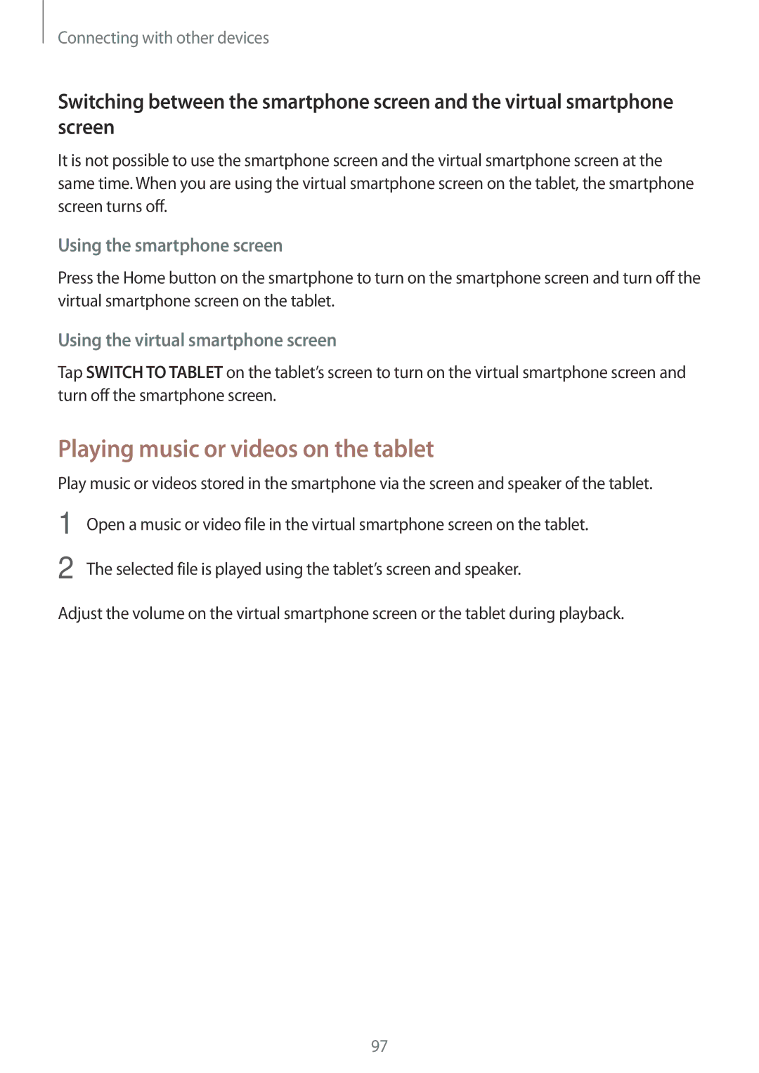 Samsung SM-P355NZWAXXV, SM-P355NZAAXXV manual Playing music or videos on the tablet, Using the smartphone screen 