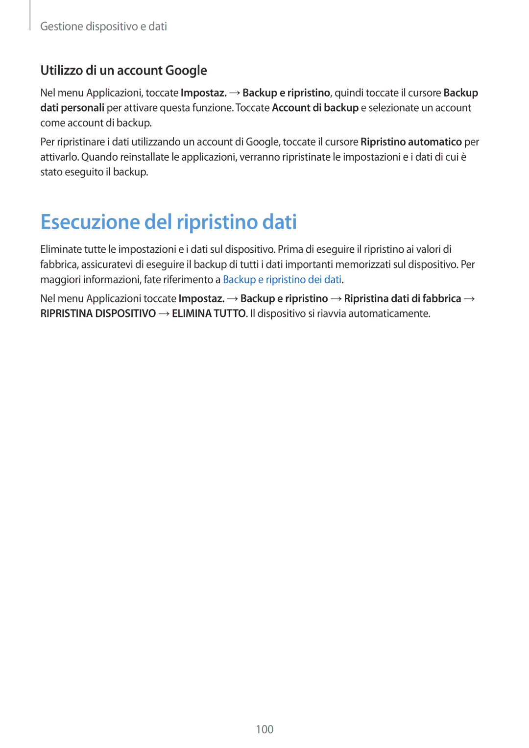 Samsung SM-P550NZKAITV manual Esecuzione del ripristino dati, Utilizzo di un account Google 