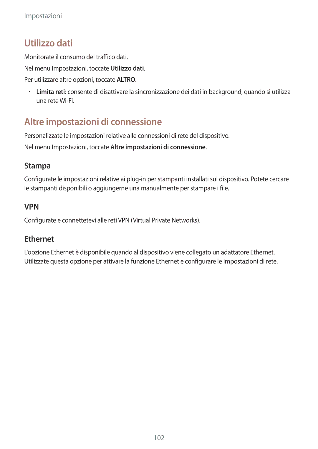 Samsung SM-P550NZKAITV manual Utilizzo dati, Altre impostazioni di connessione, Stampa, Ethernet 