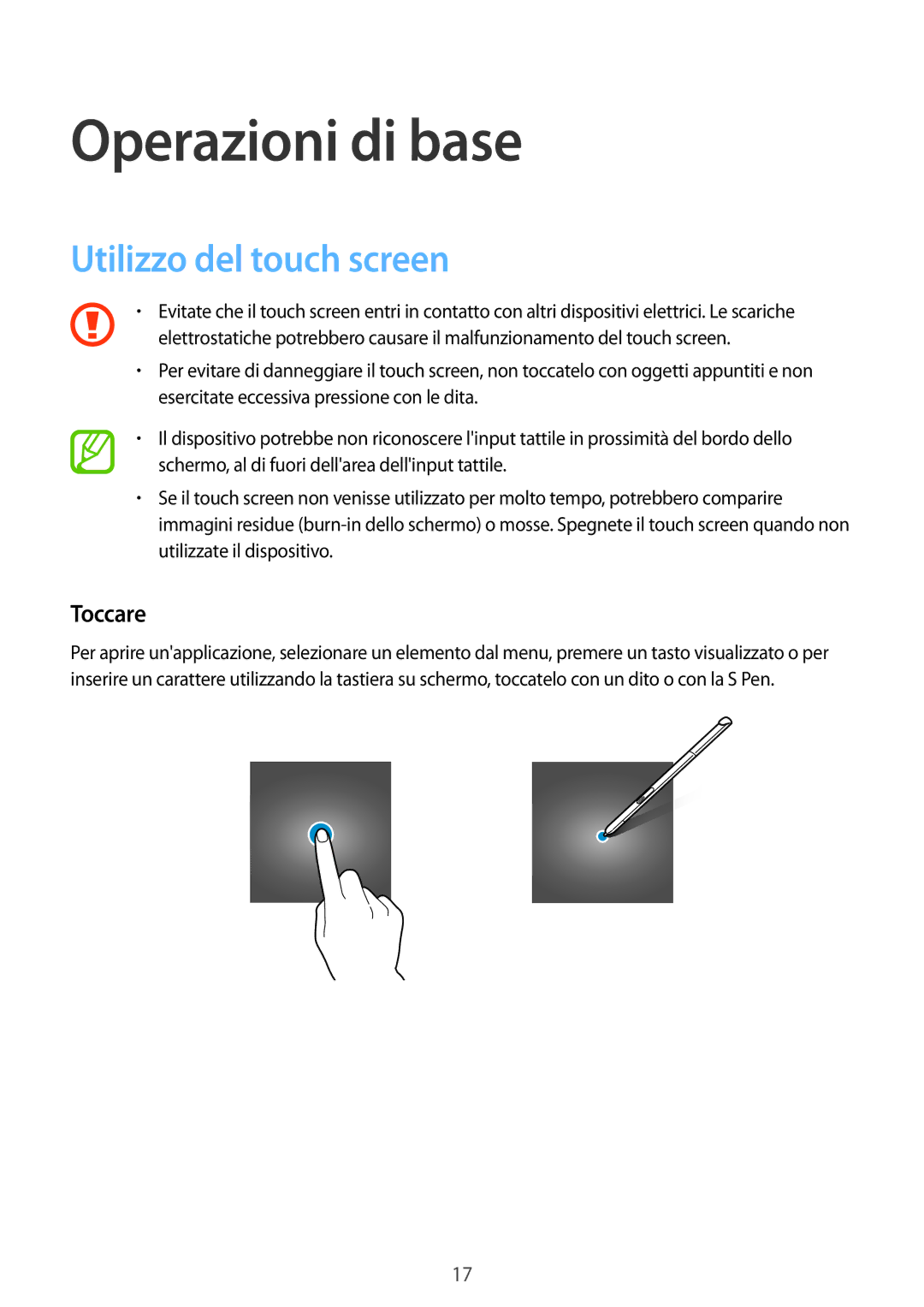 Samsung SM-P550NZKAITV manual Operazioni di base, Utilizzo del touch screen, Toccare 